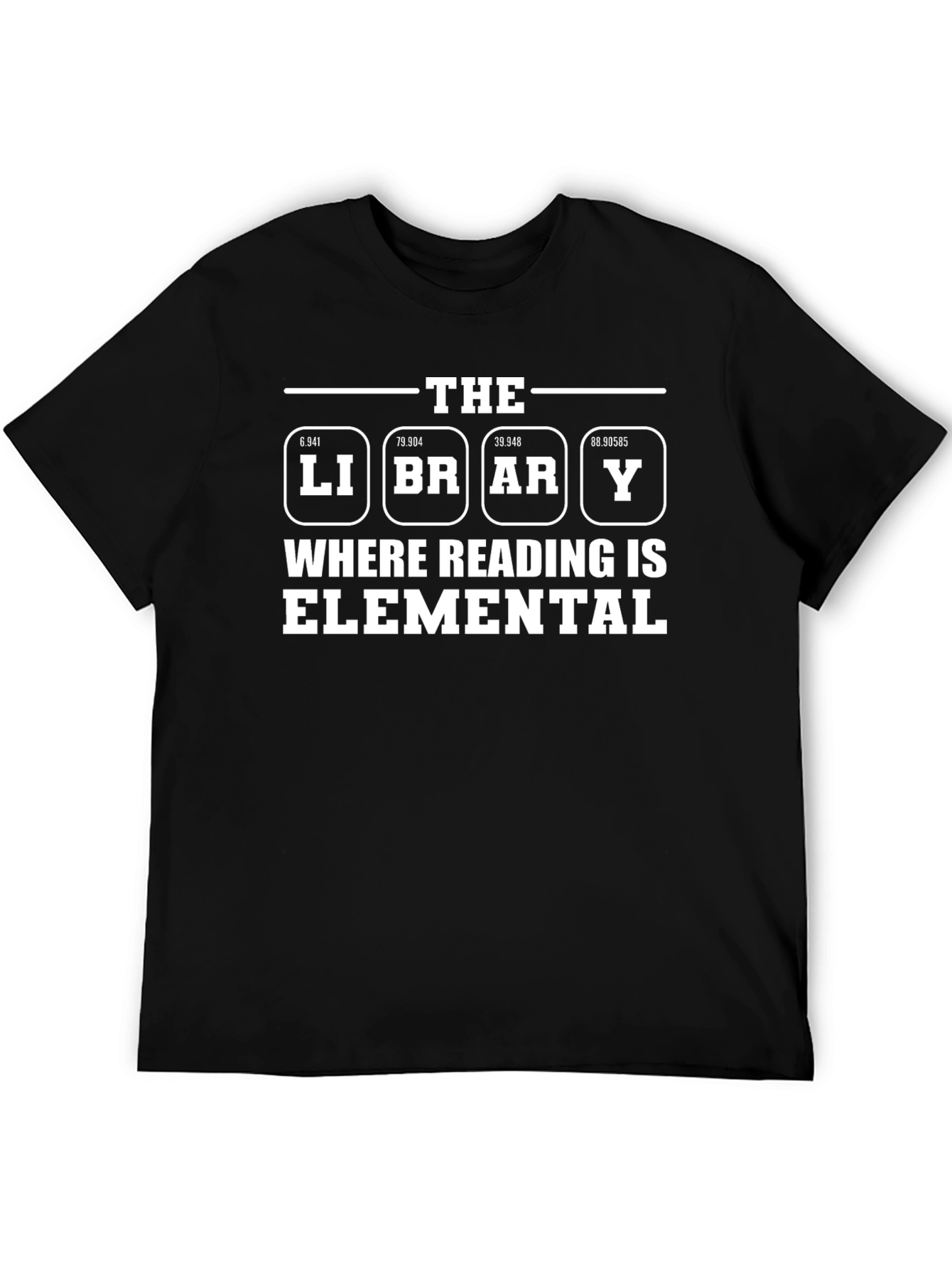 The Library Where Reading is Elemental T-Shirt