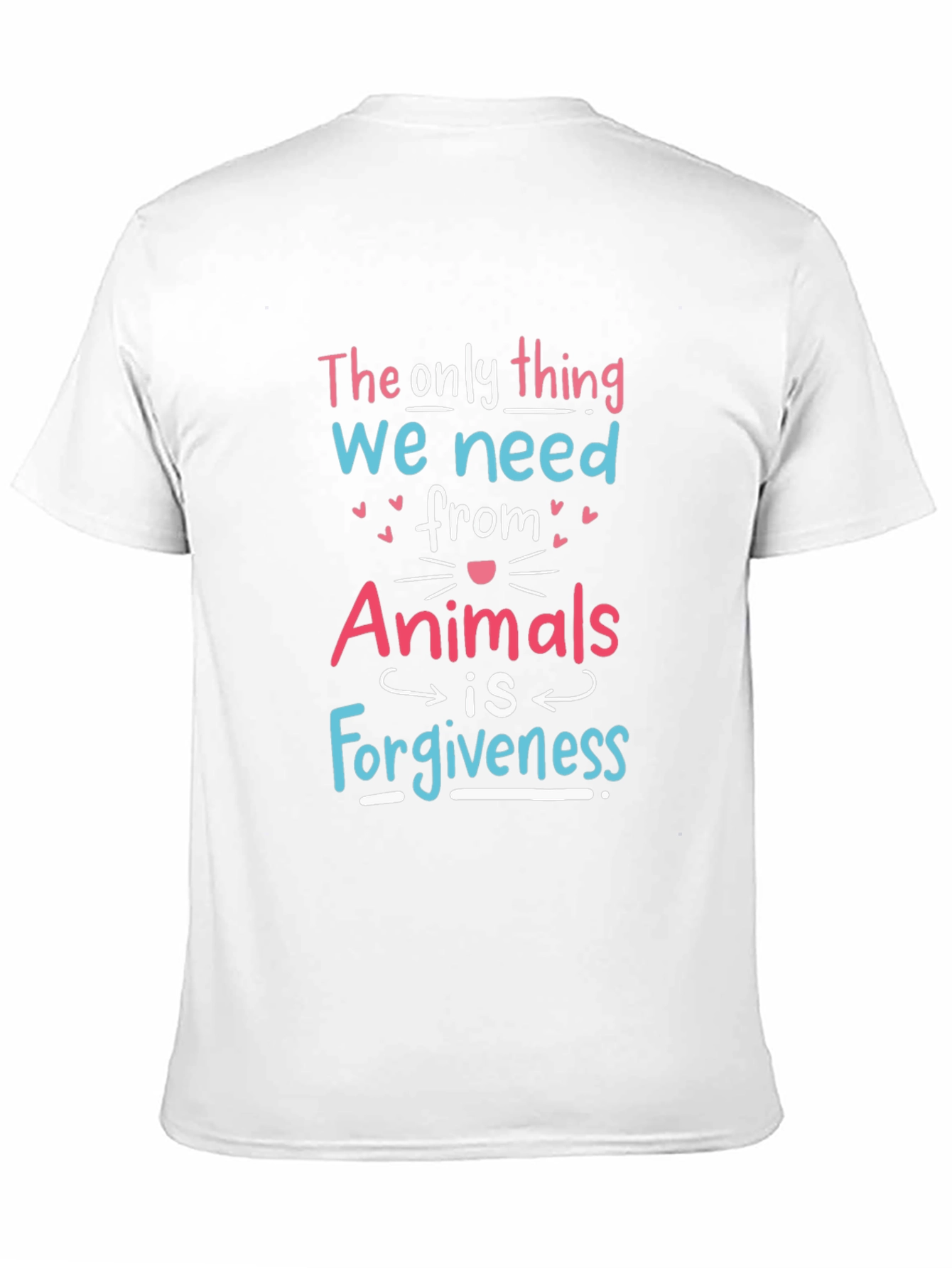 Animals Need Forgiveness Graphic Tee