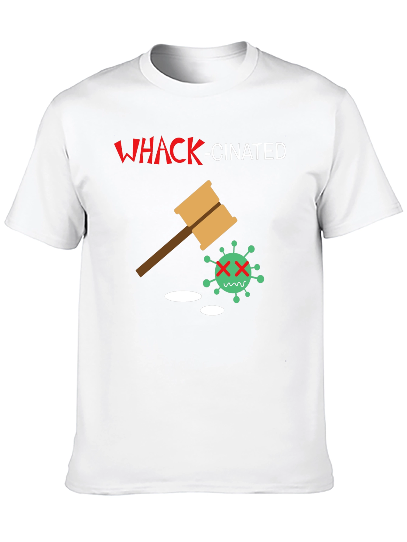 Whack-Cinated Novelty T-Shirt