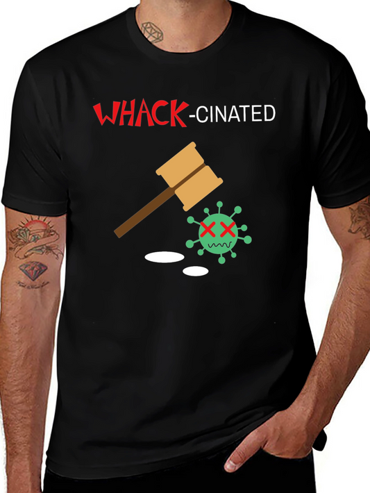 Whack-Cinated Novelty T-Shirt