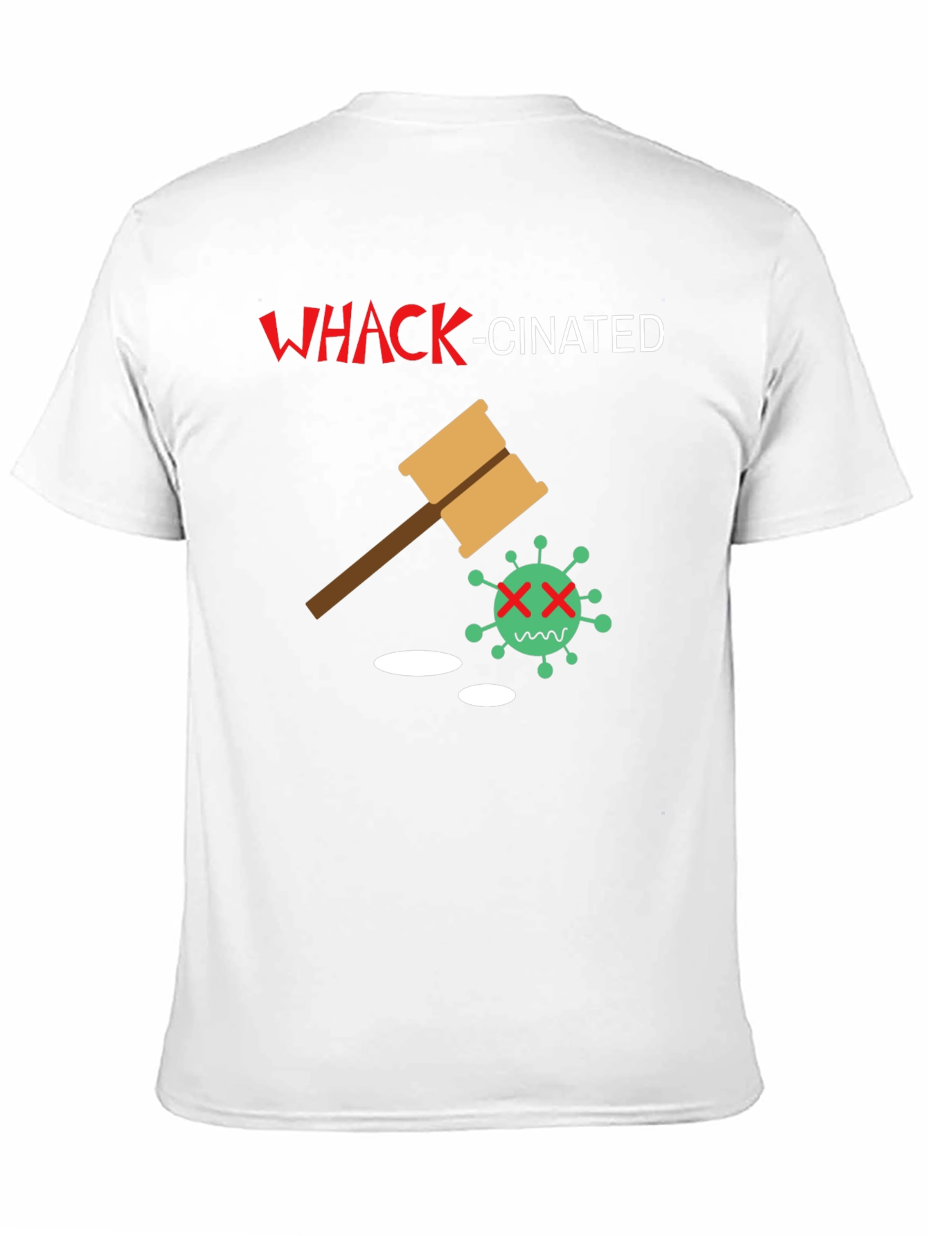 Whack-Cinated Novelty T-Shirt
