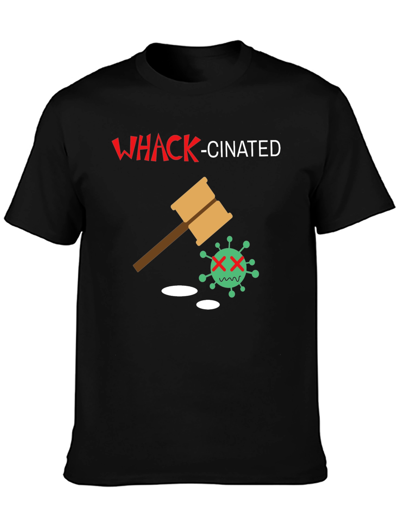 Whack-Cinated Novelty T-Shirt