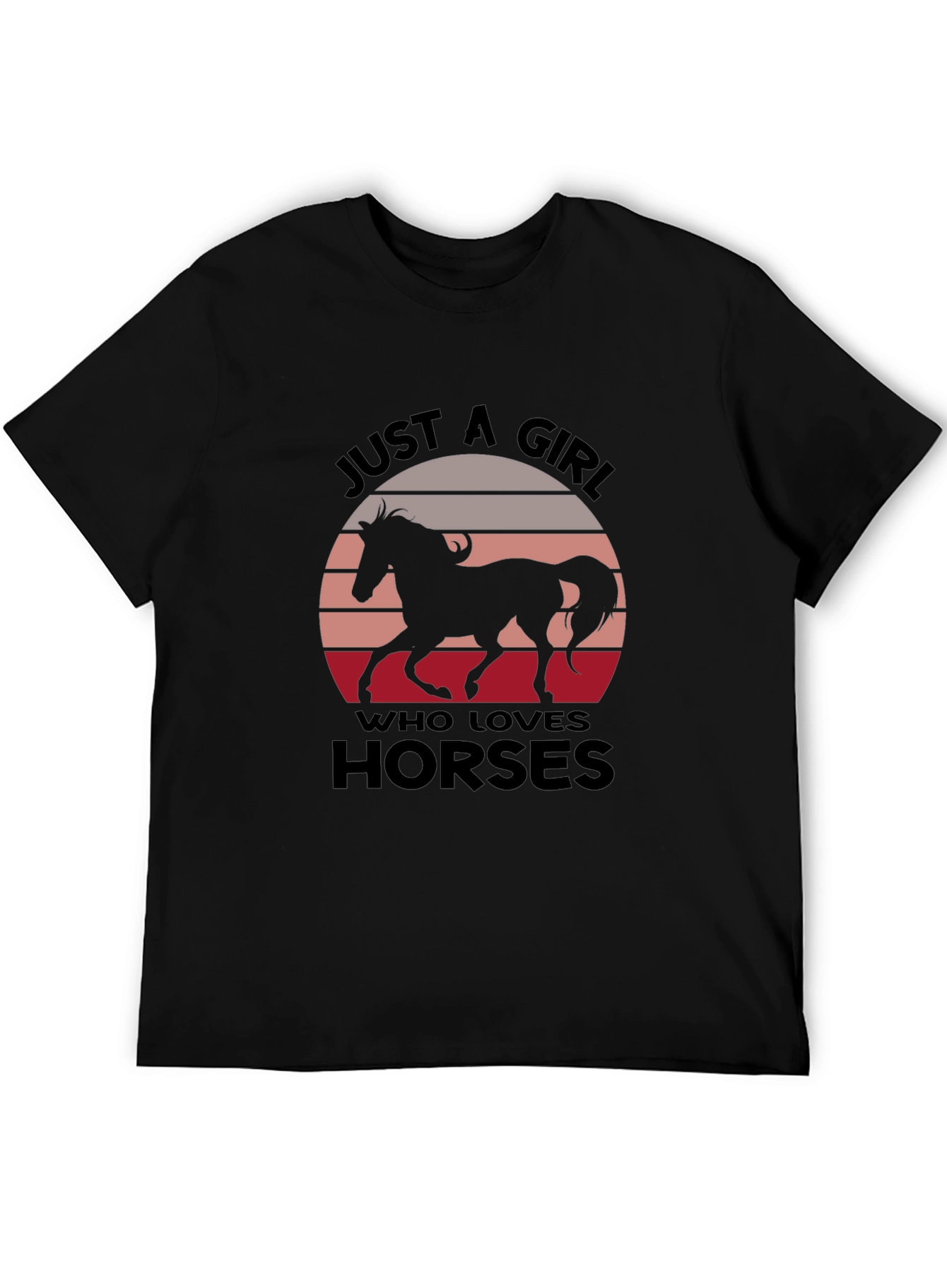 Just a Girl Who Loves Horses Graphic Tee