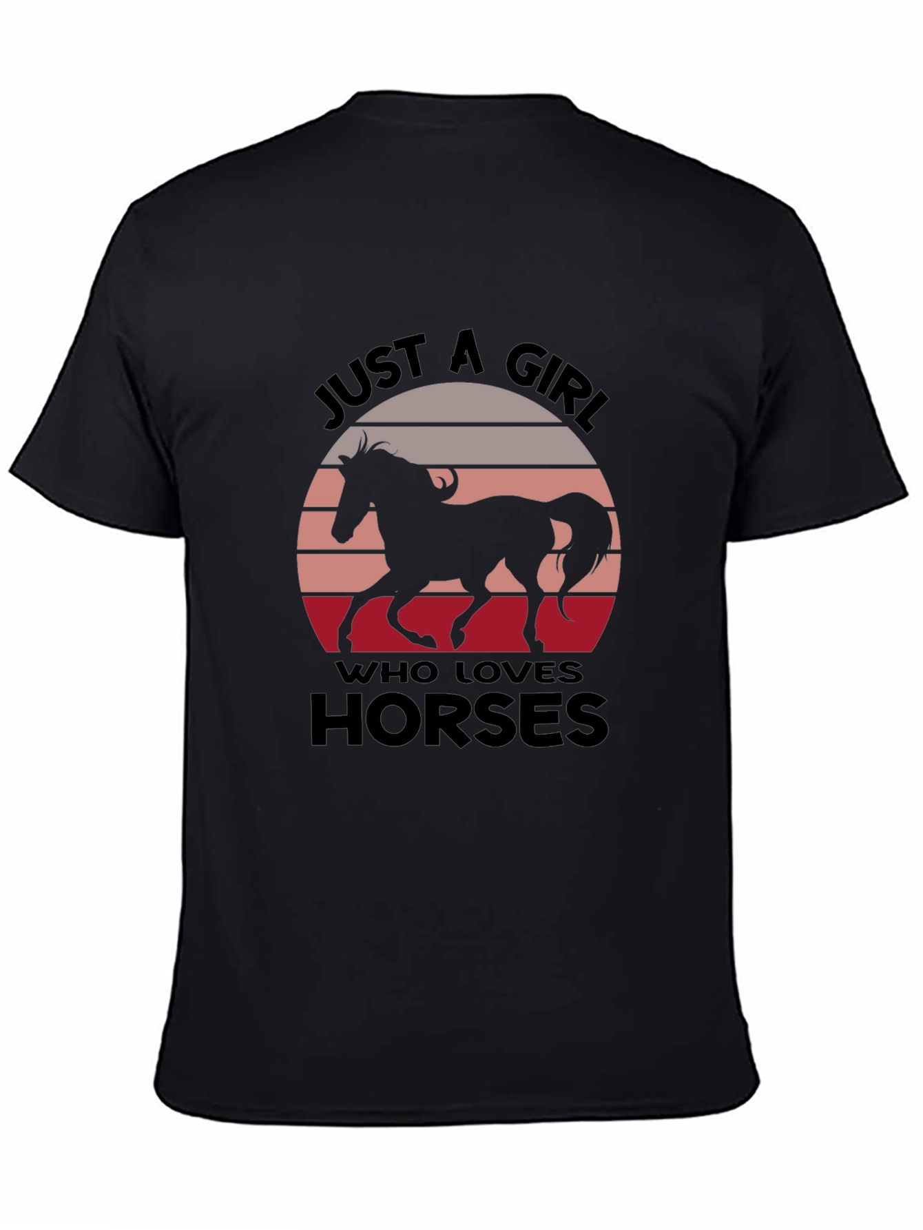 Just a Girl Who Loves Horses Graphic Tee