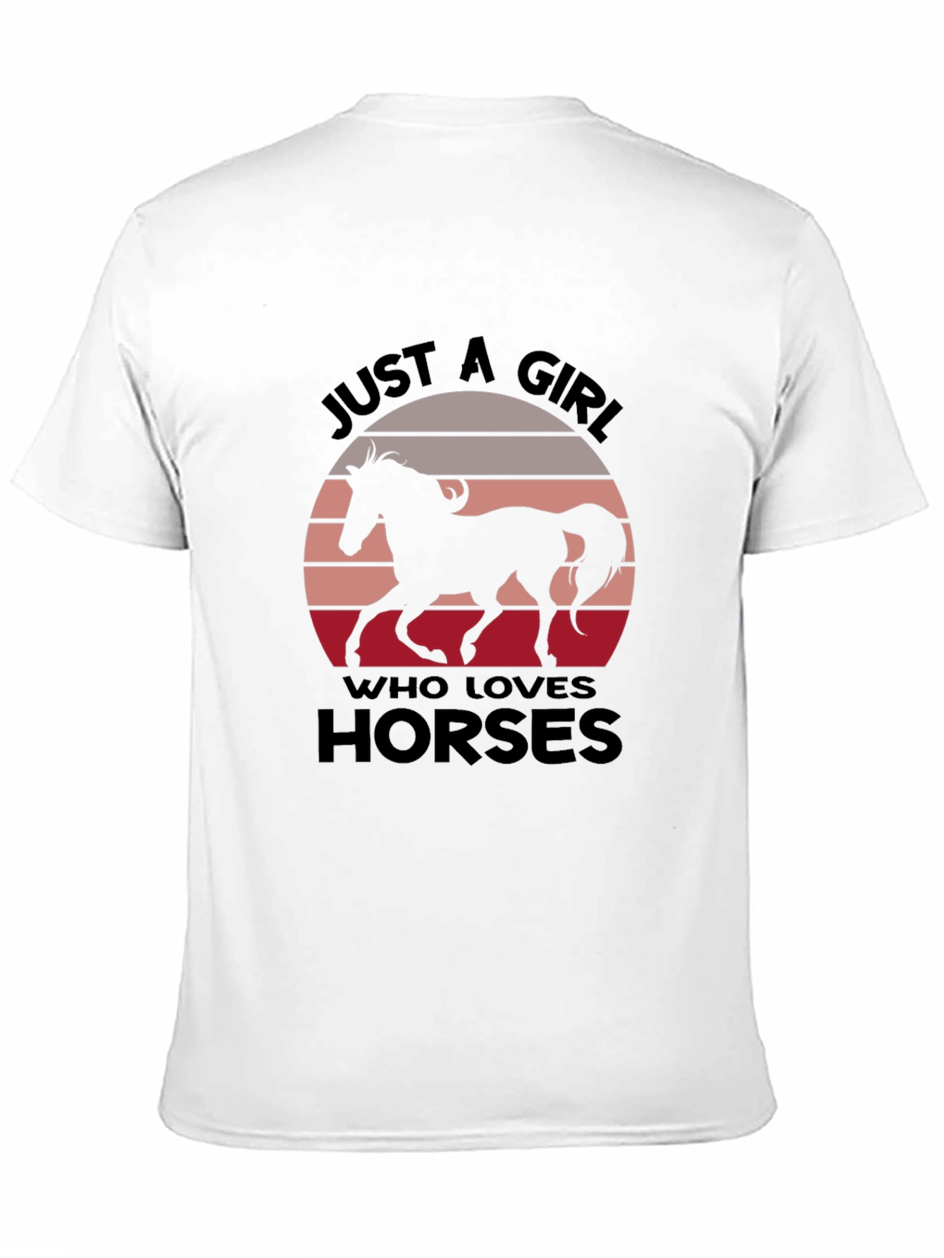 Just a Girl Who Loves Horses Graphic Tee