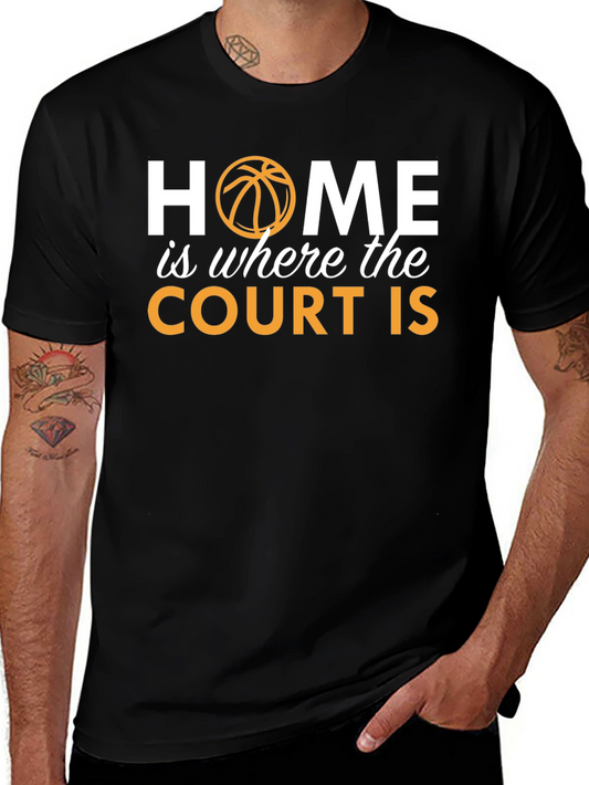 Home is Where the Court Is T-Shirt