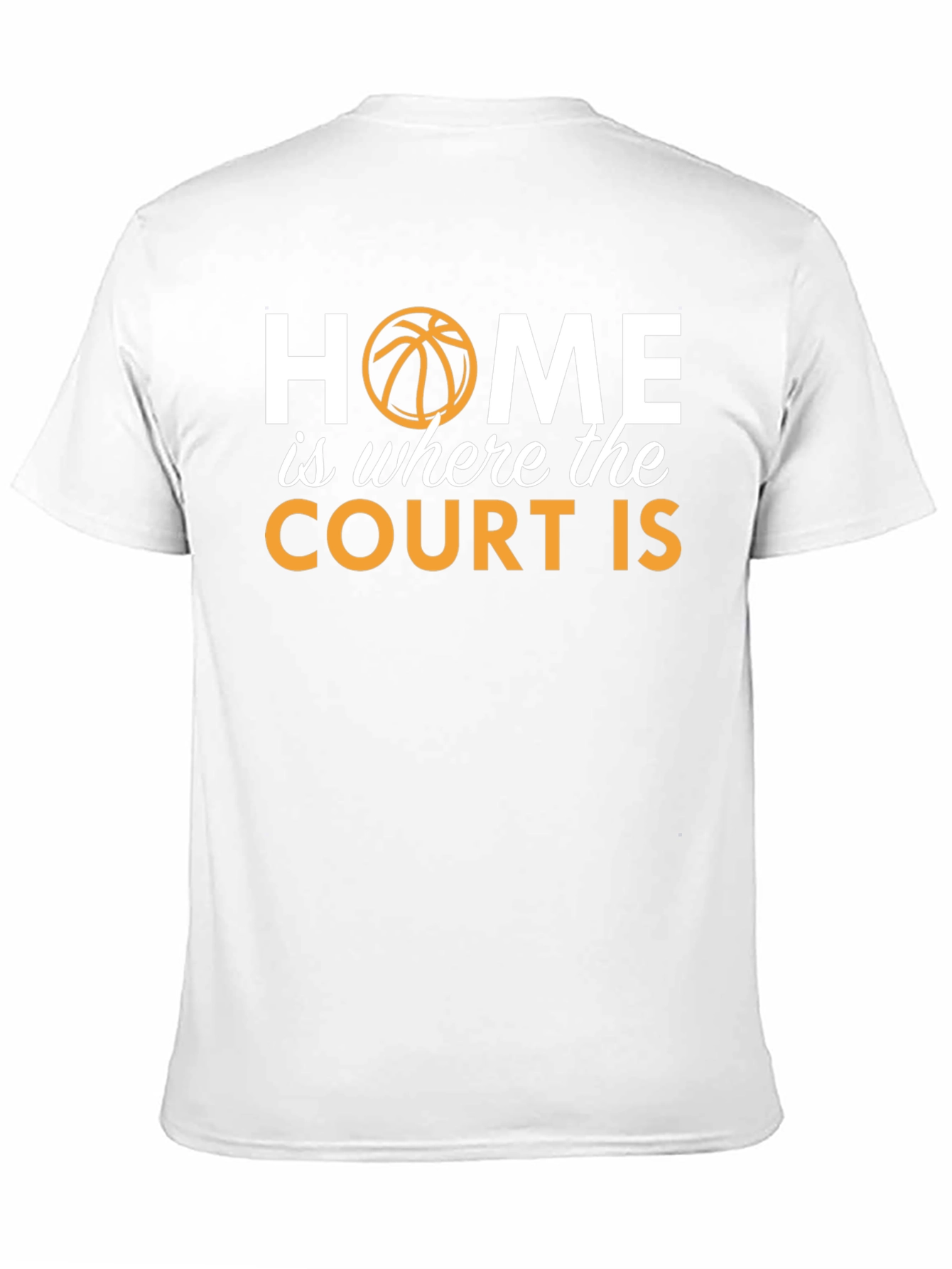 Home is Where the Court Is T-Shirt