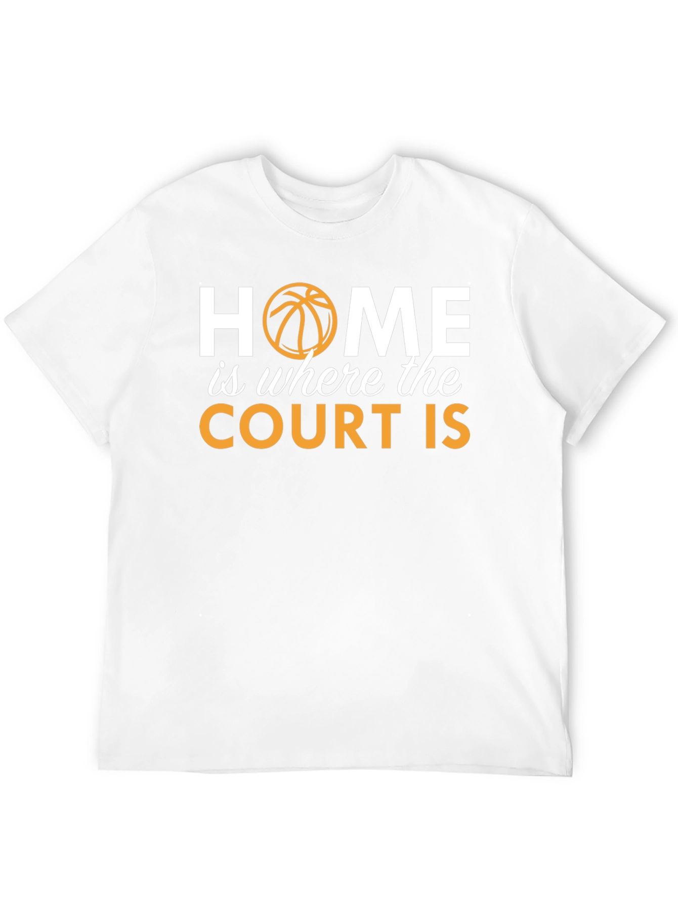 Home is Where the Court Is T-Shirt