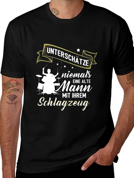 Drummer Old Man T-Shirt - Never Underestimate