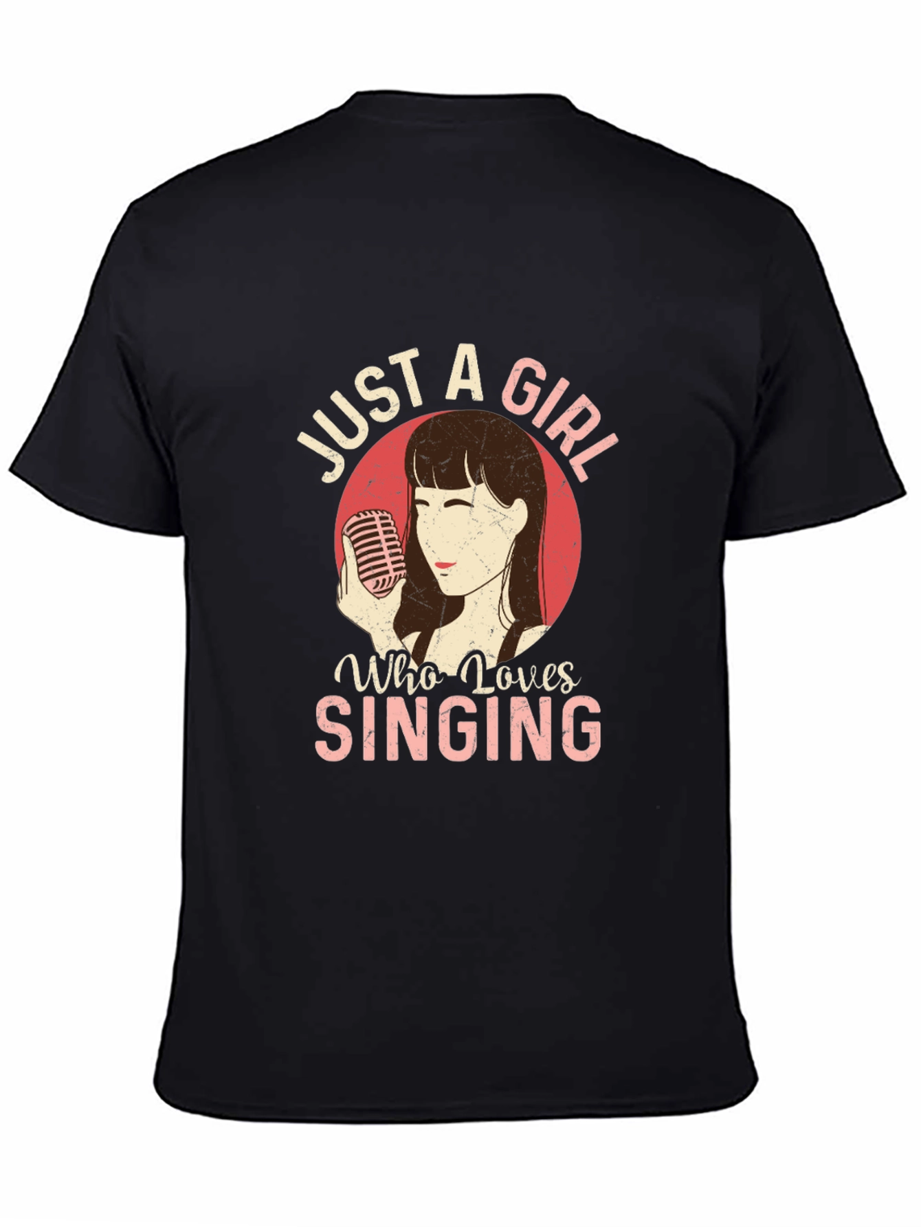 Just a Girl Who Loves Singing Black T-Shirt