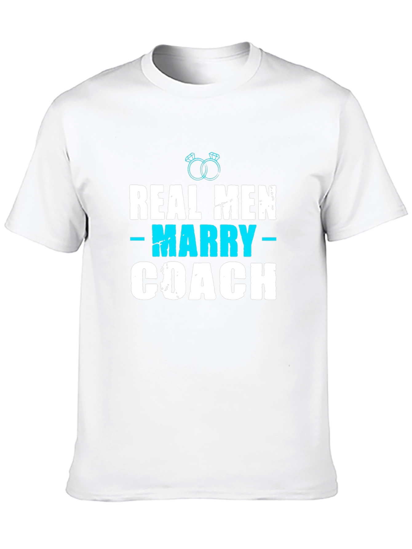 Real Men Marry Coach T-Shirt - Black