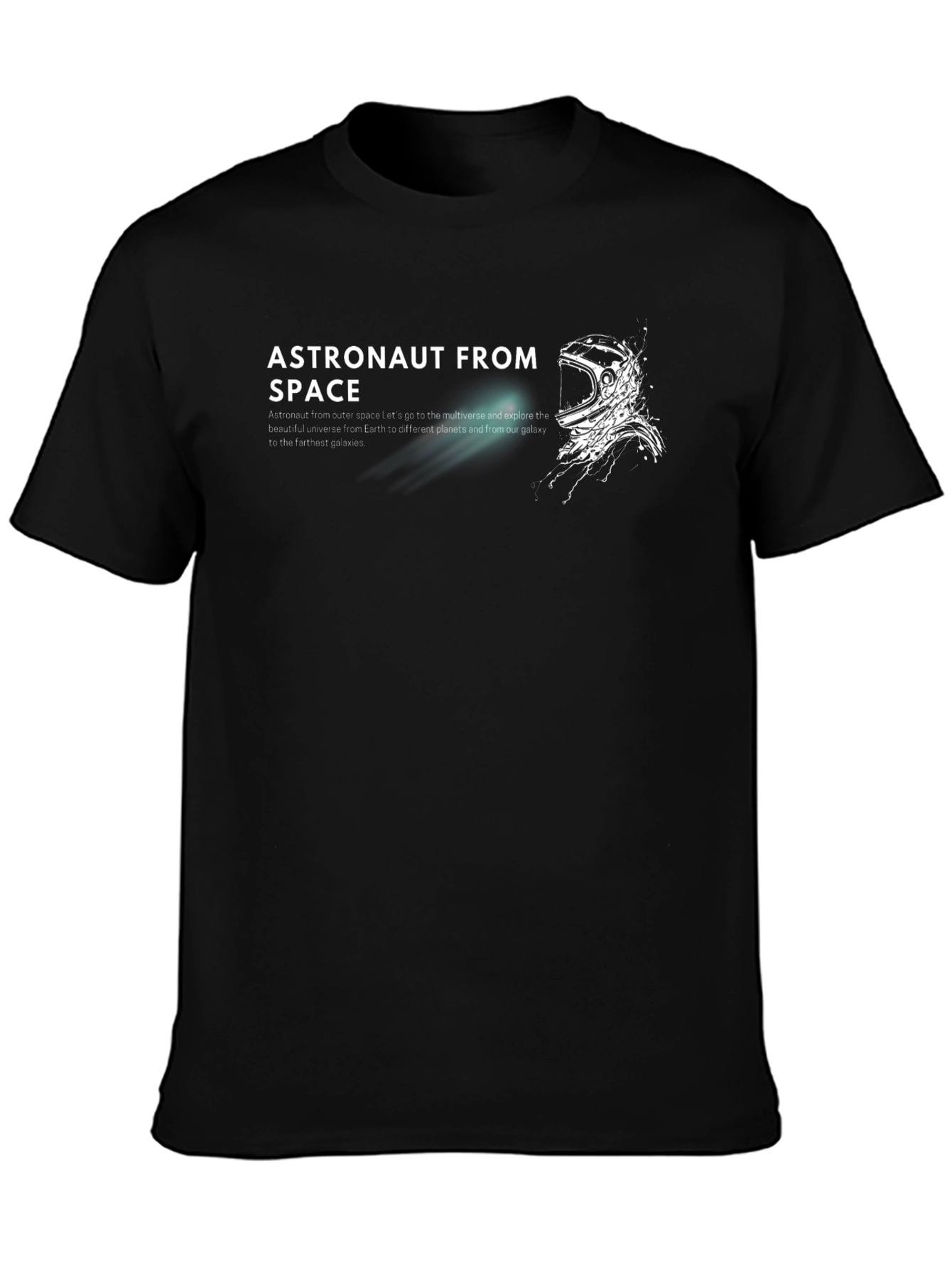 Astronaut From Space T-Shirt - Explore the Universe