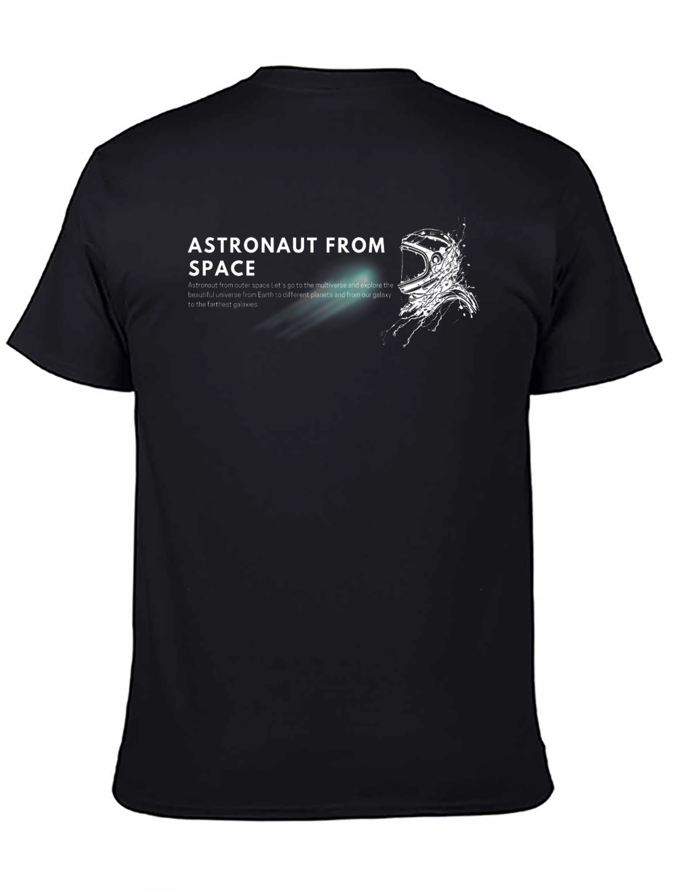 Astronaut From Space T-Shirt - Explore the Universe