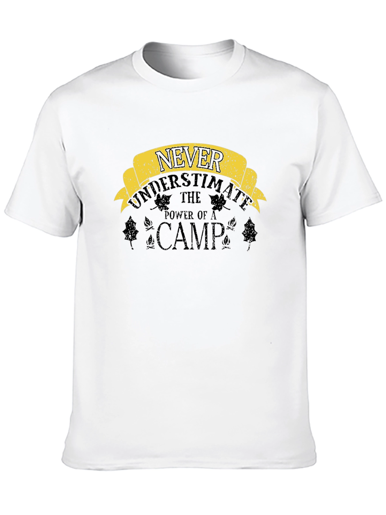 Never Underestimate The Power of a Camp T-Shirt