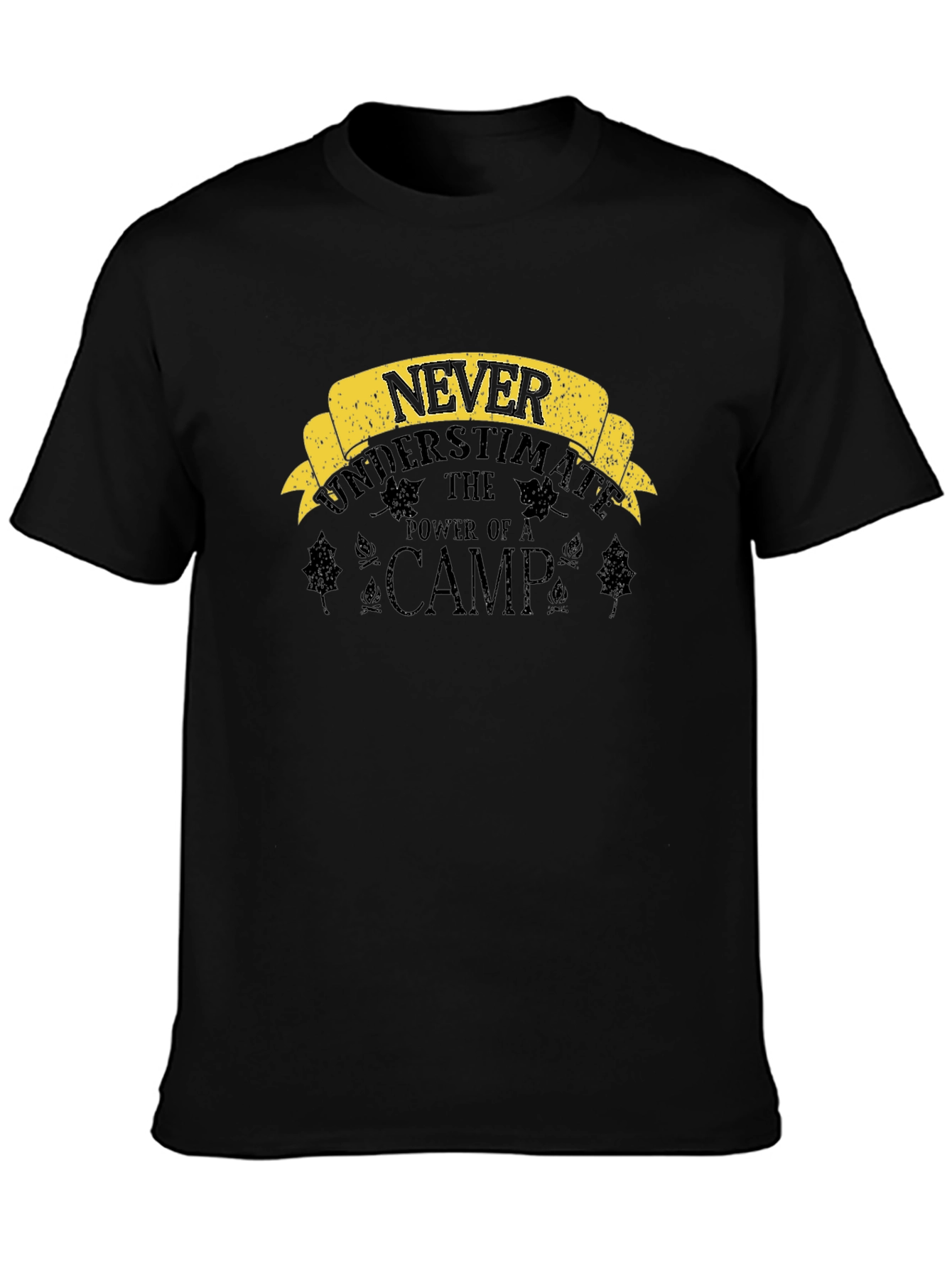 Never Underestimate The Power of a Camp T-Shirt