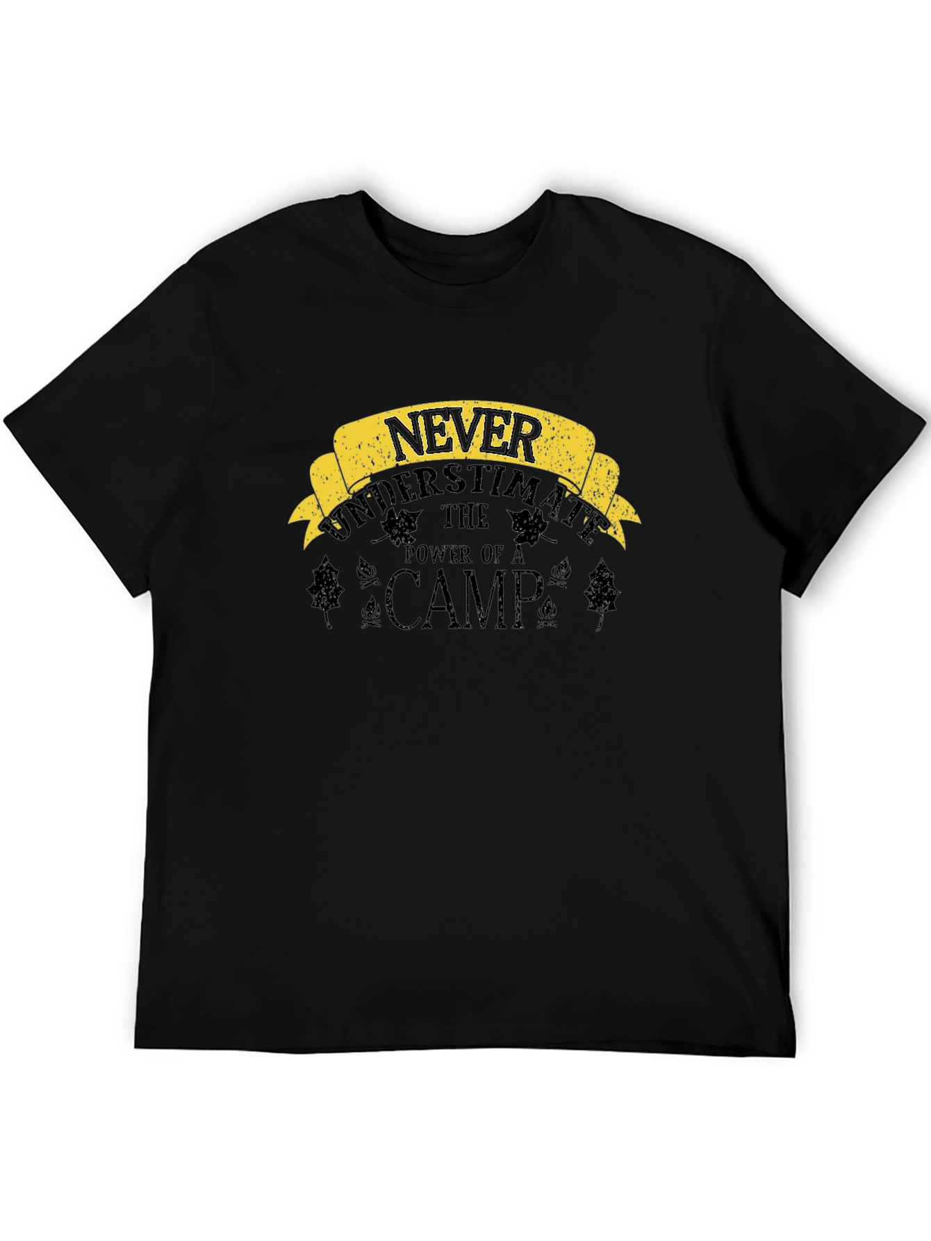 Never Underestimate The Power of a Camp T-Shirt