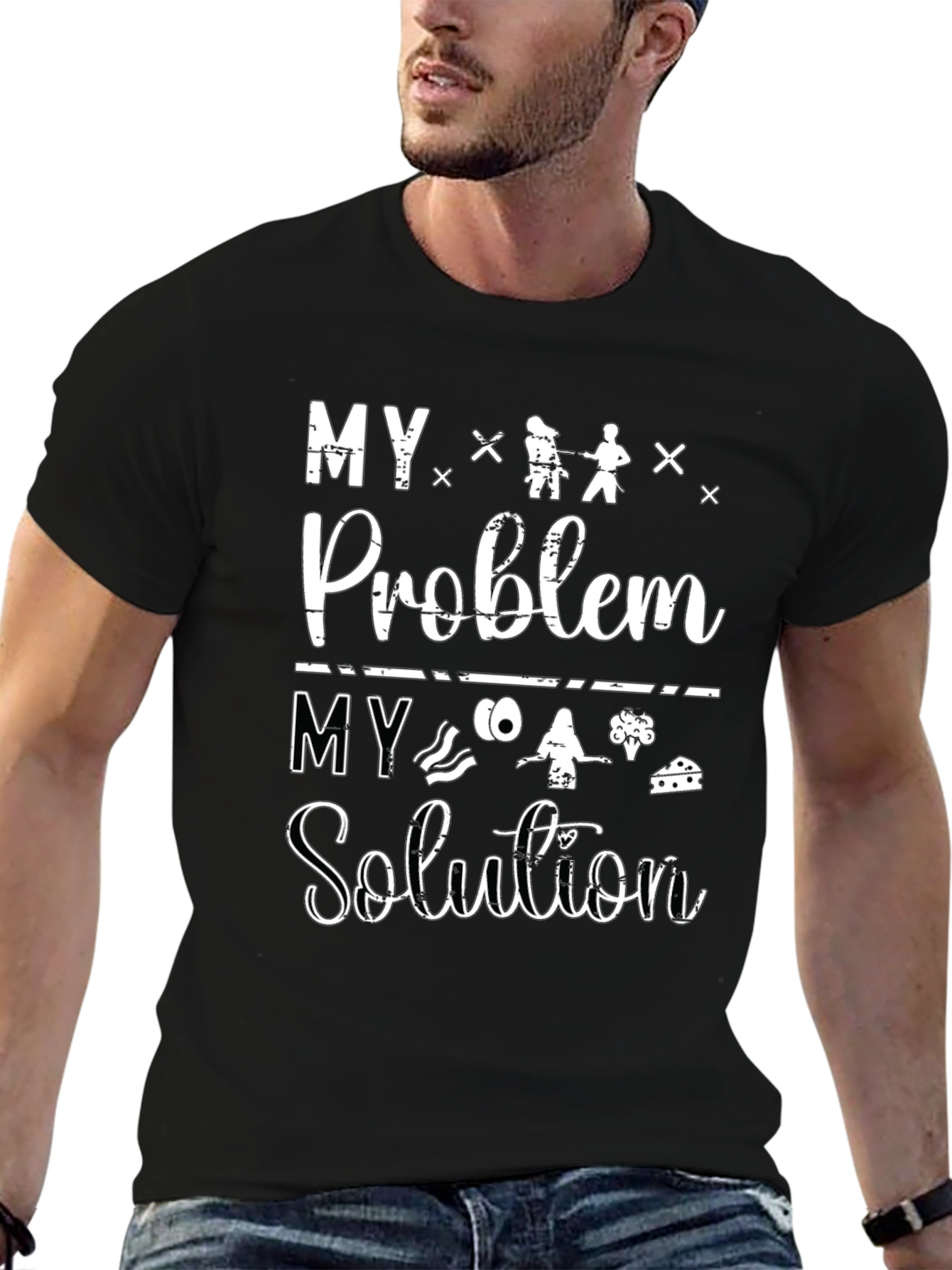 My Problem My Solution T-Shirt