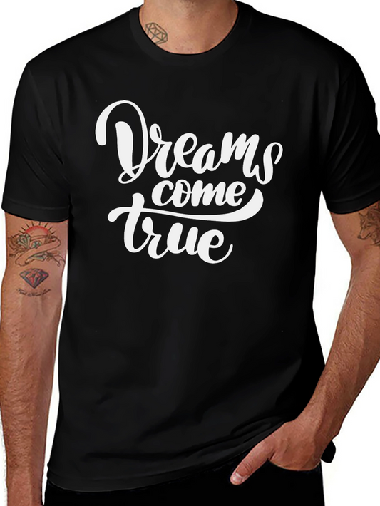 Dreams Come True Graphic T-Shirt
