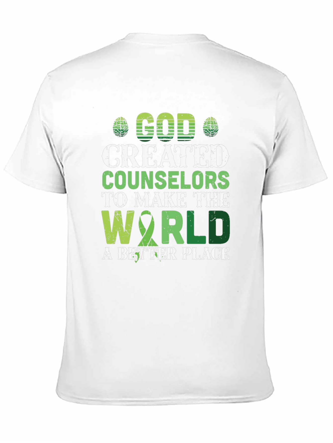 Counselors Make the World Better T-Shirt
