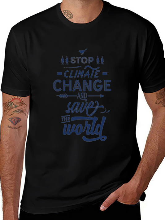 Stop Climate Change Save the World Graphic Tee