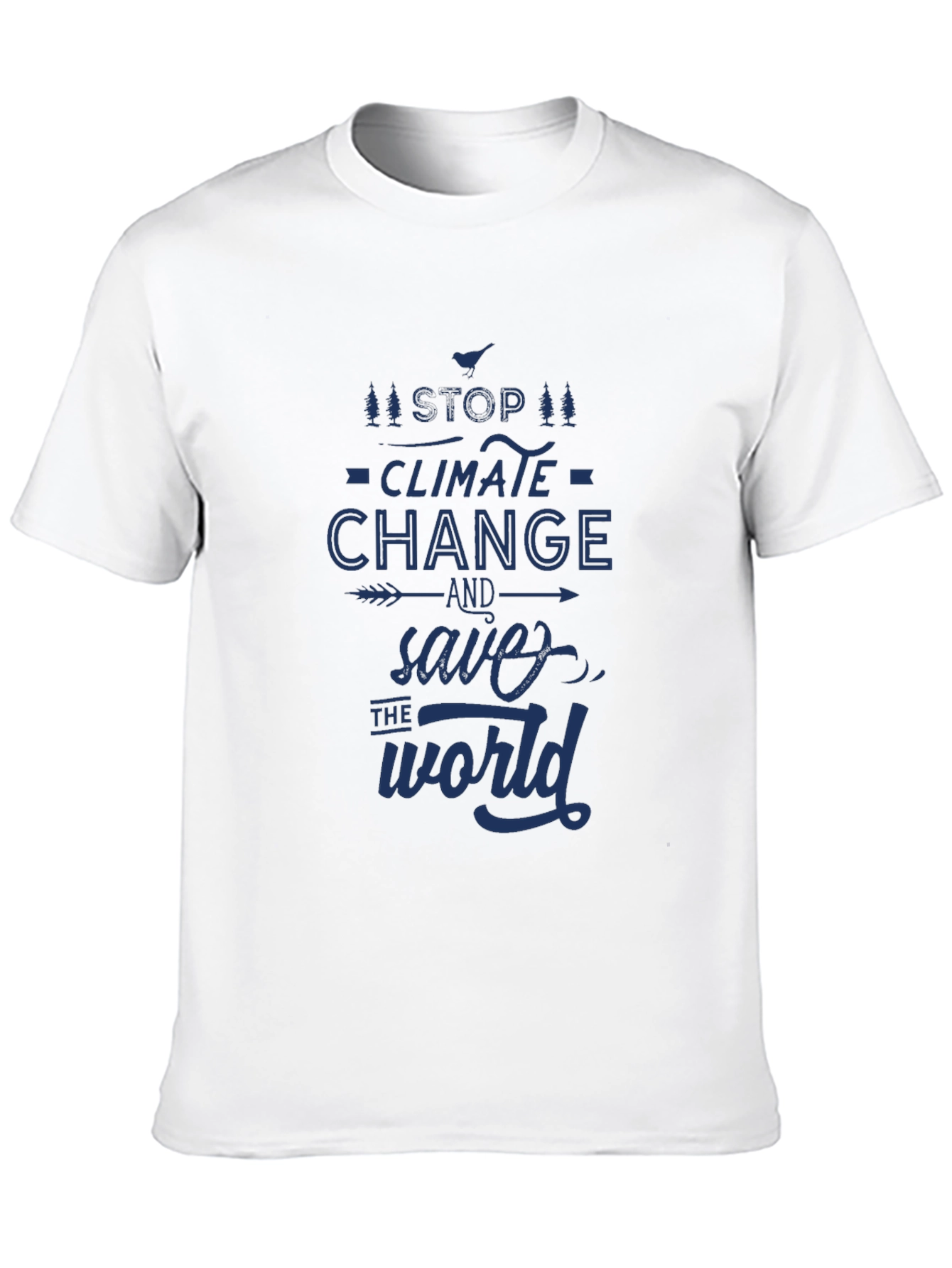 Stop Climate Change Save the World Graphic Tee