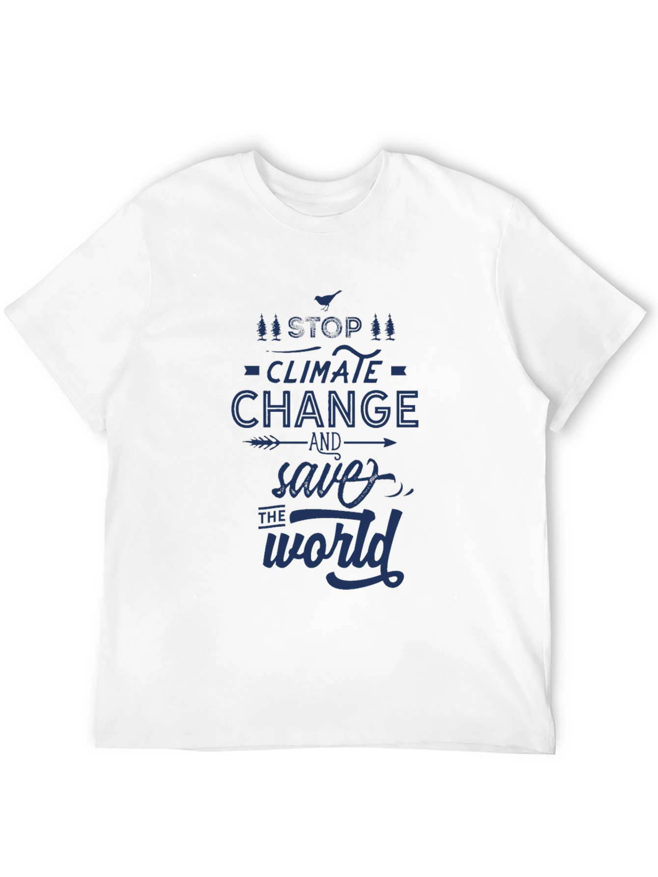 Stop Climate Change Save the World Graphic Tee