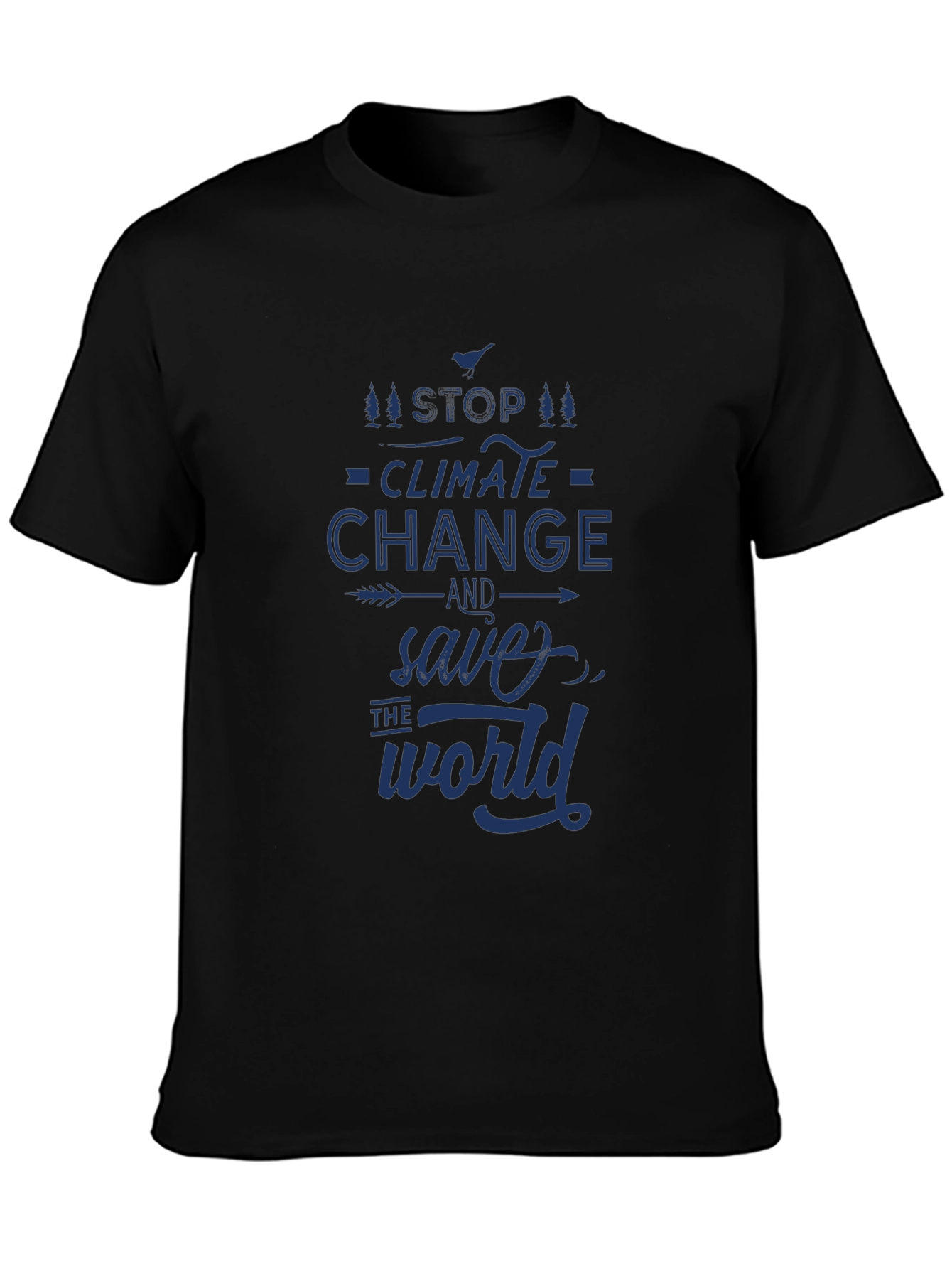 Stop Climate Change Save the World Graphic Tee