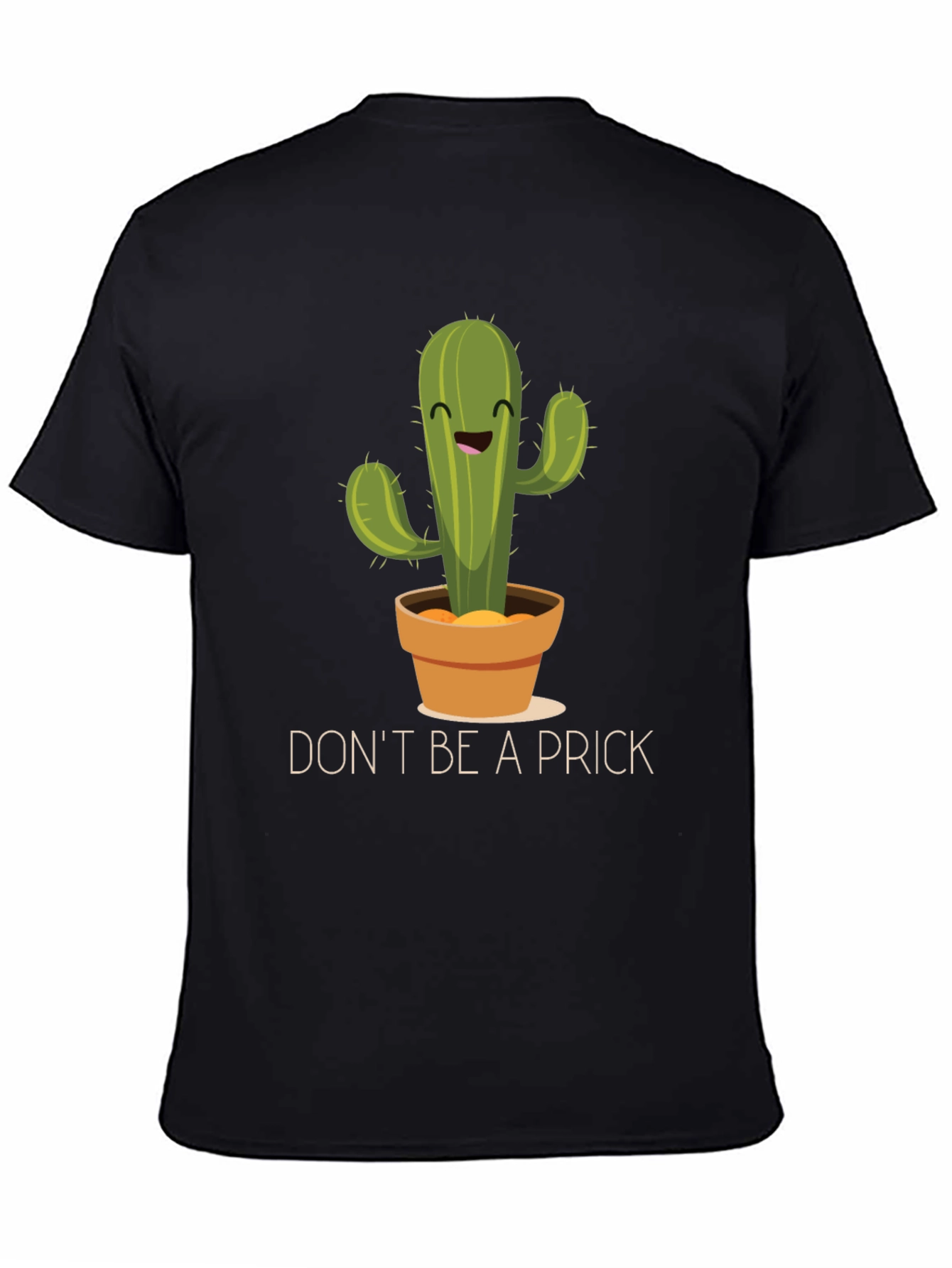 Funny Cactus Graphic T-Shirt - Dont Be A Prick