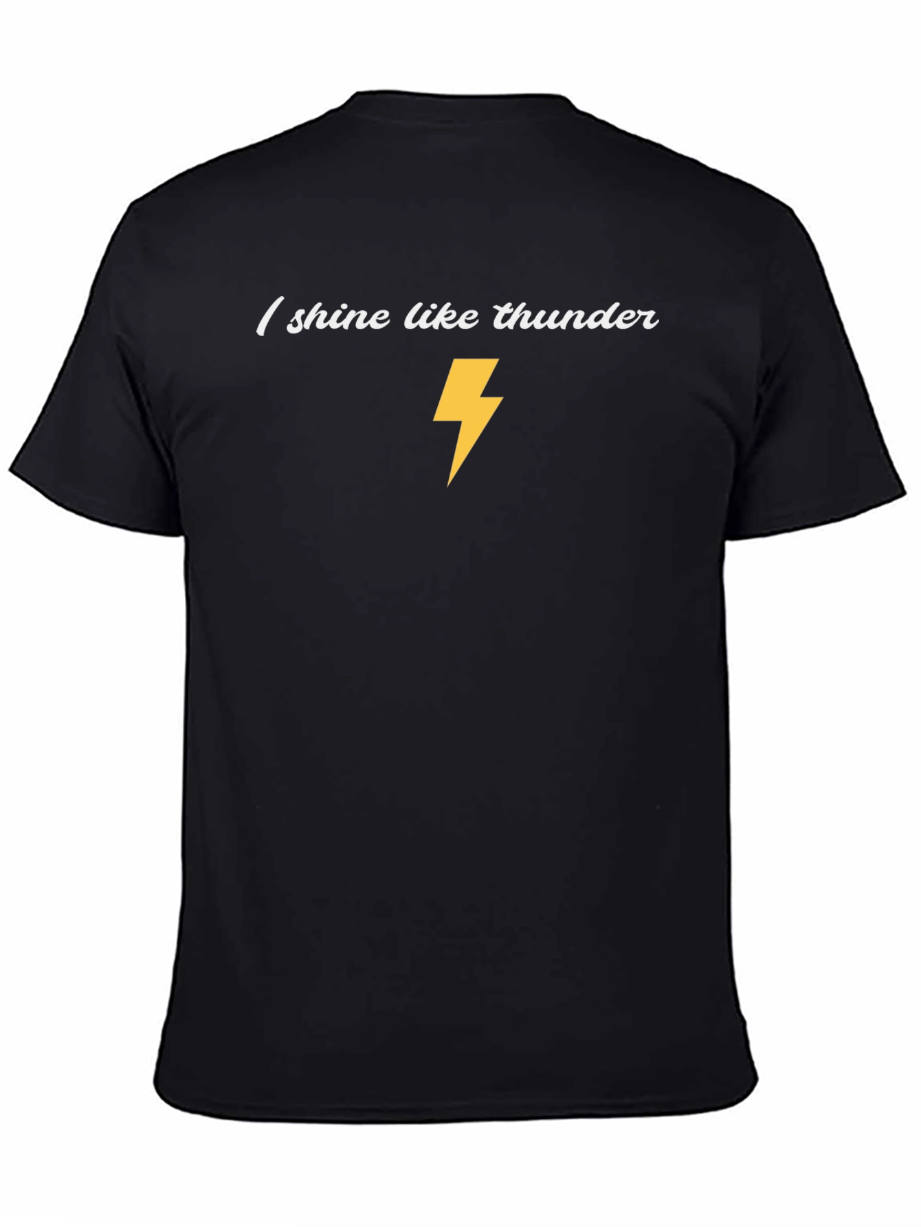 I Shine Like Thunder Black Graphic T-Shirt