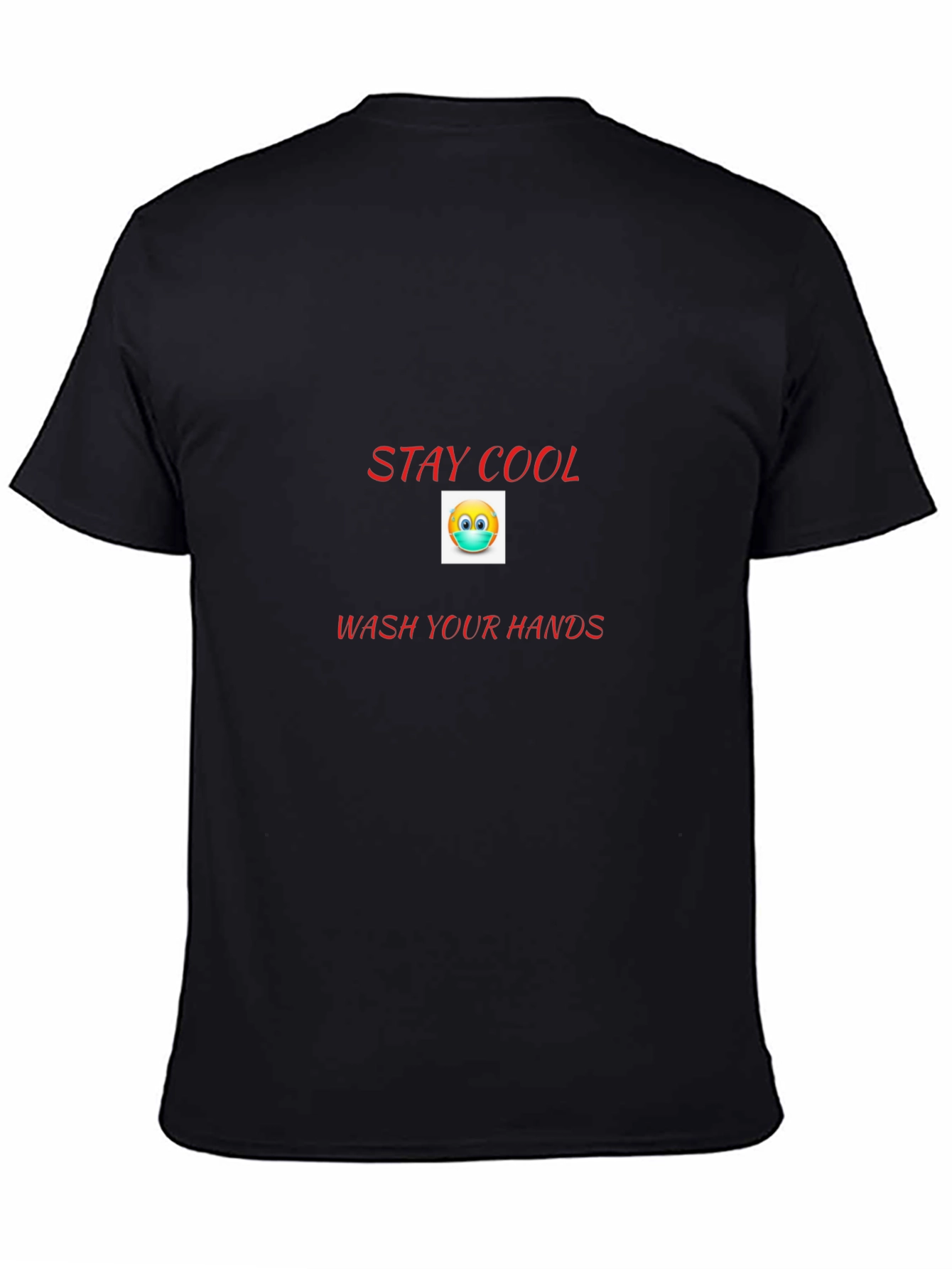 Stay Cool Wash Your Hands Tee