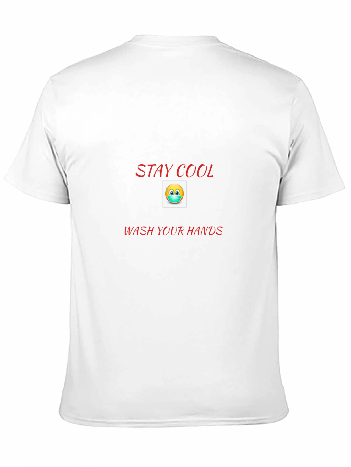 Stay Cool Wash Your Hands Tee