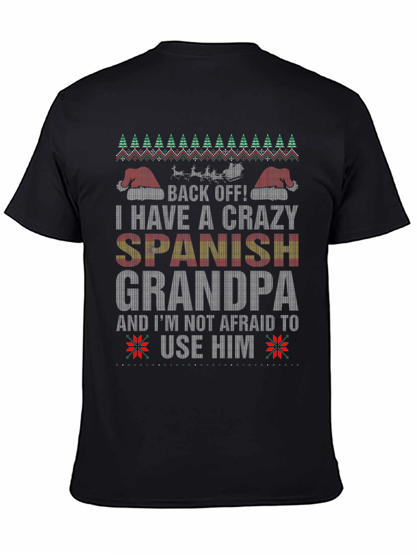 Crazy Spanish Grandpa Ugly Christmas Sweater T-Shirt