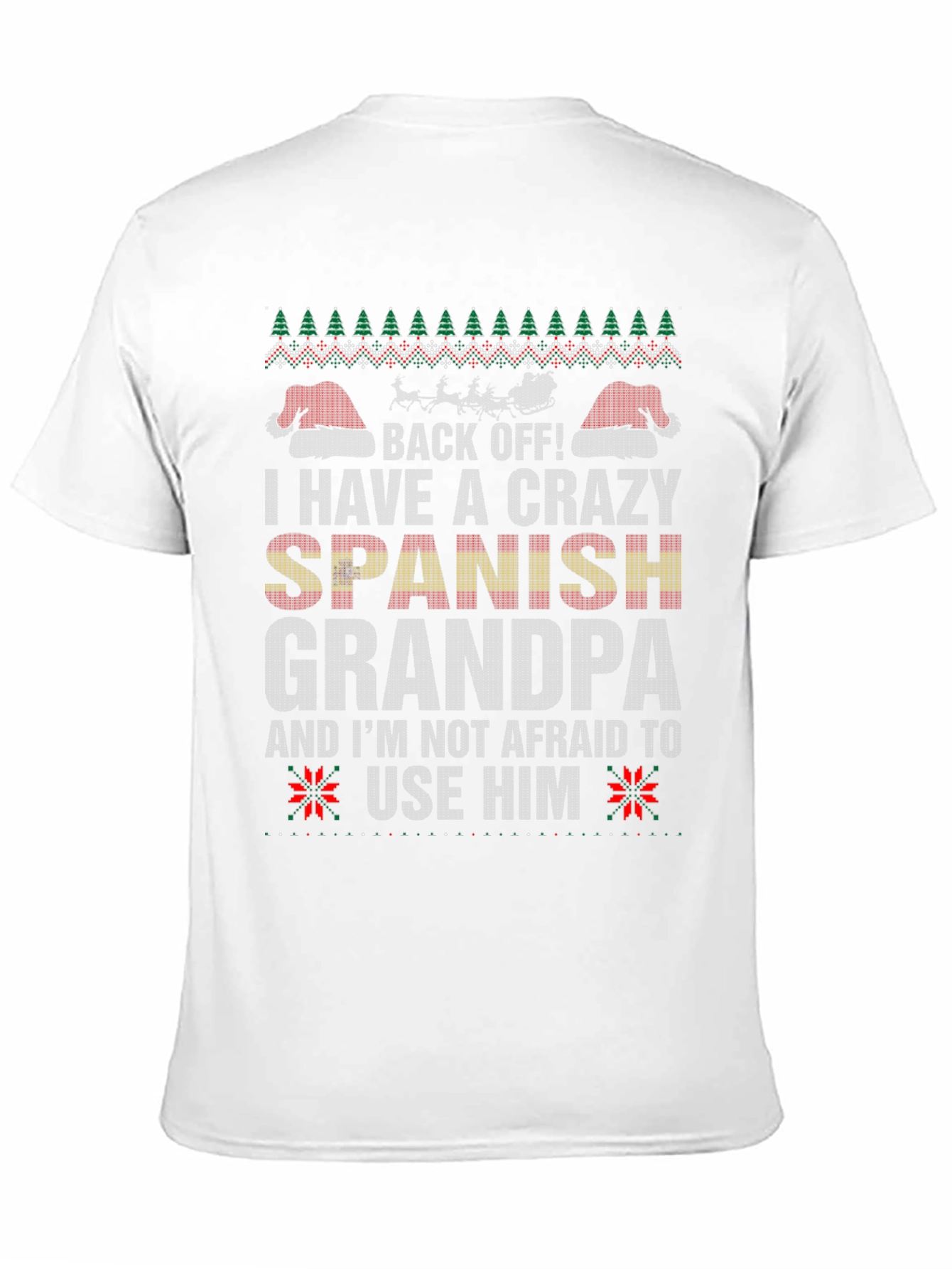 Crazy Spanish Grandpa Ugly Christmas Sweater T-Shirt