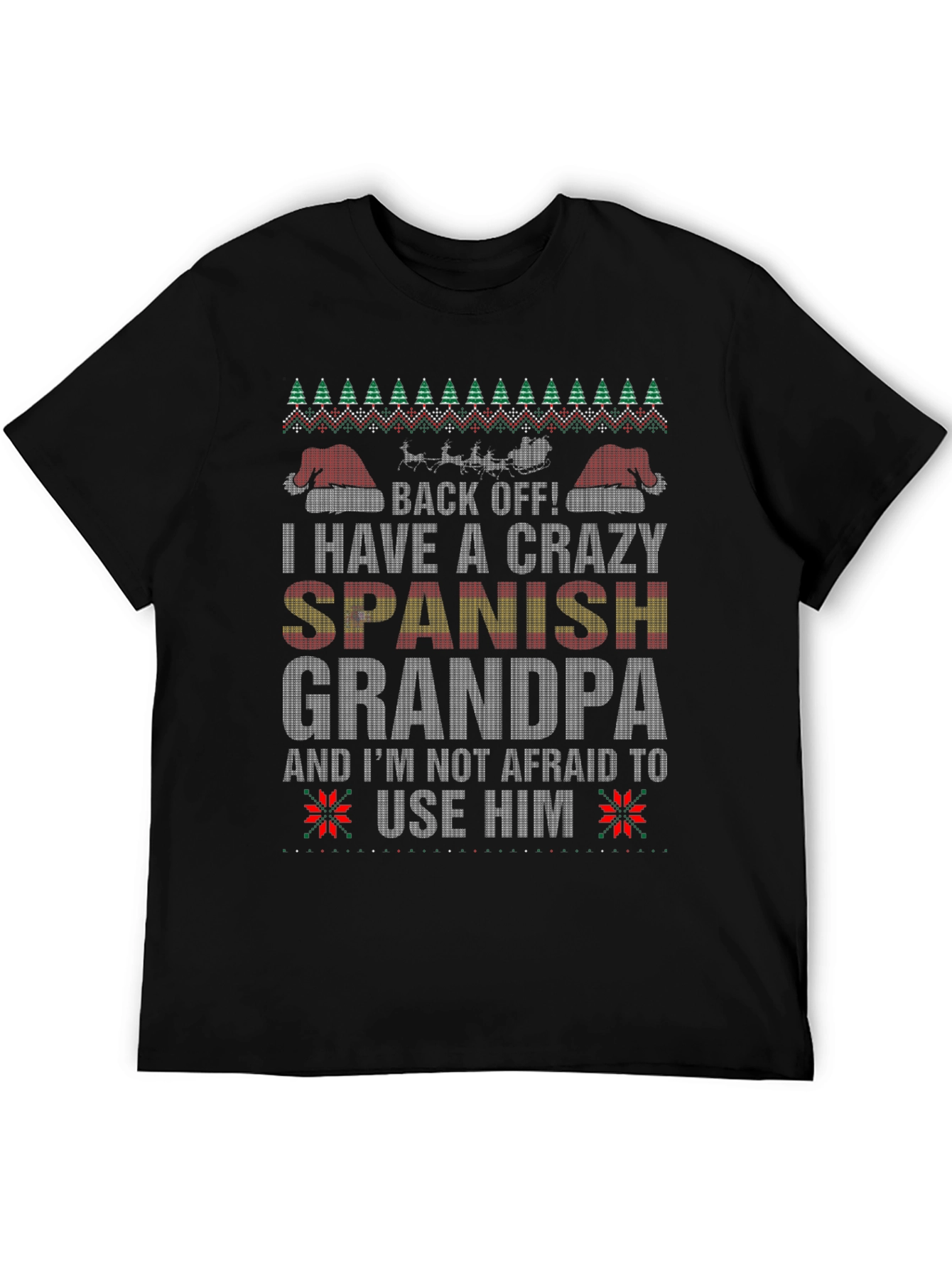 Crazy Spanish Grandpa Ugly Christmas Sweater T-Shirt
