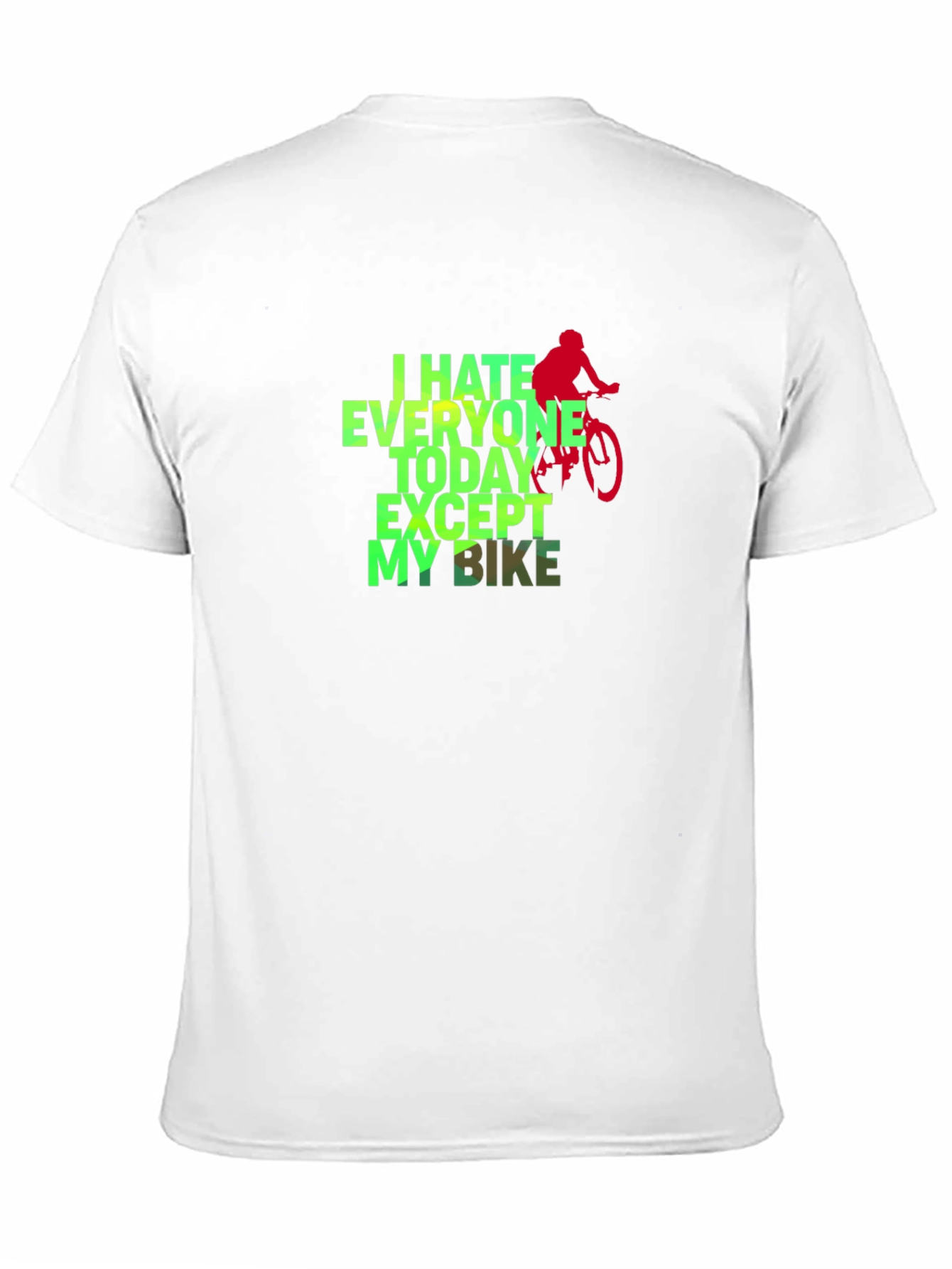 I Hate Everyone Except My Bike Graphic Tee