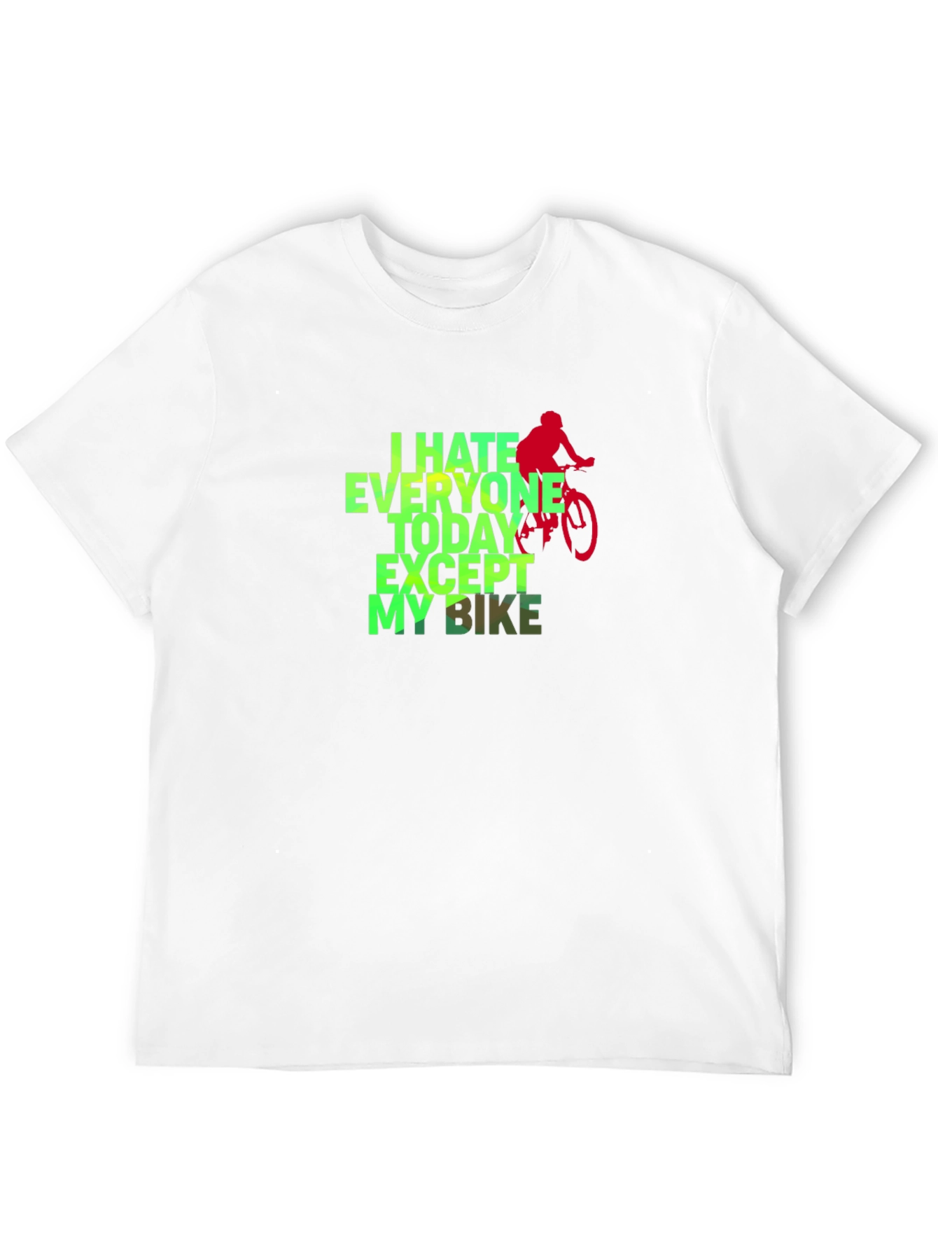 I Hate Everyone Except My Bike Graphic Tee