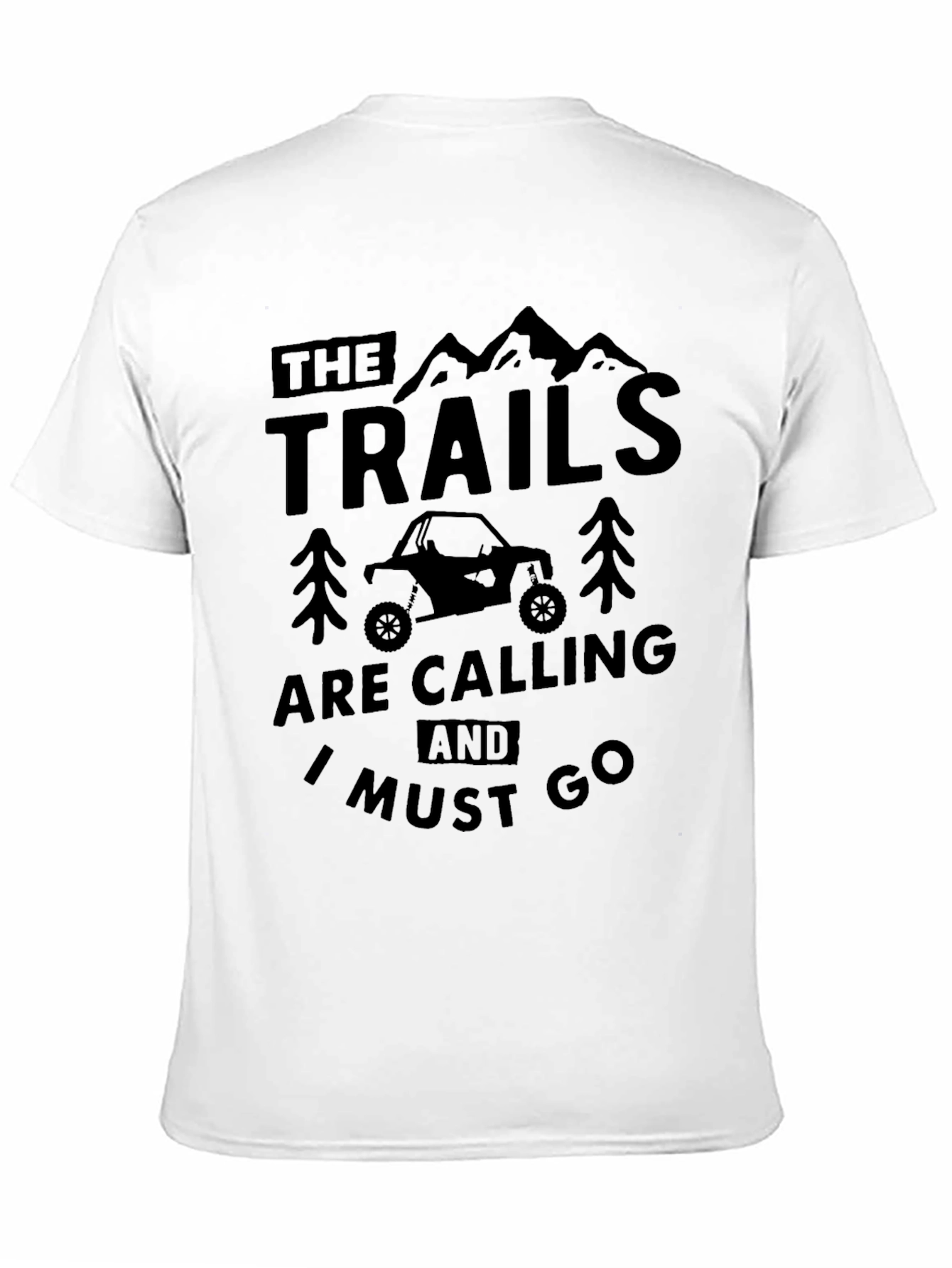 The Trails are Calling T-Shirt