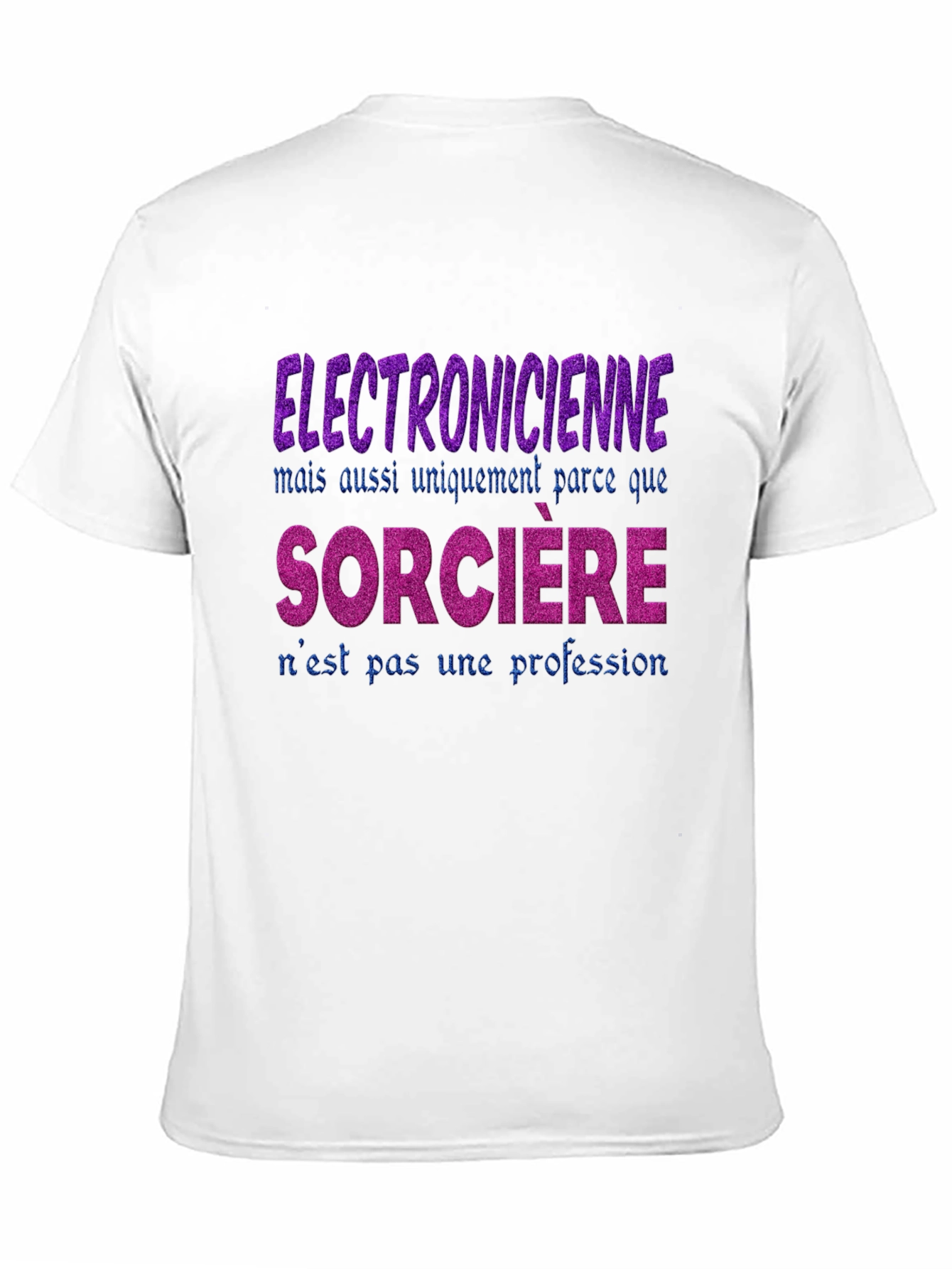 Electronicienne Sorciere T-Shirt
