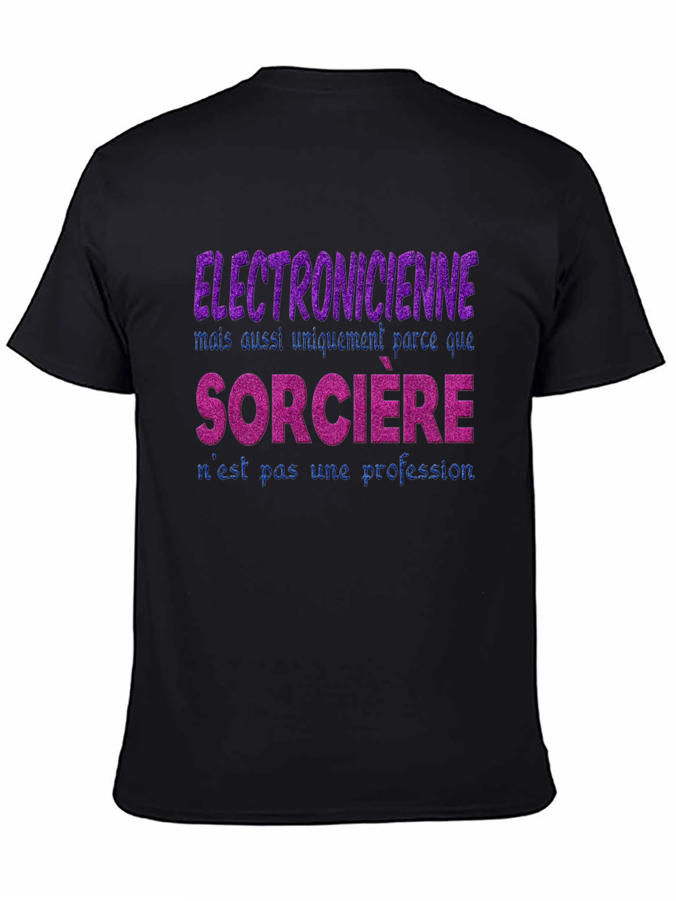 Electronicienne Sorciere T-Shirt