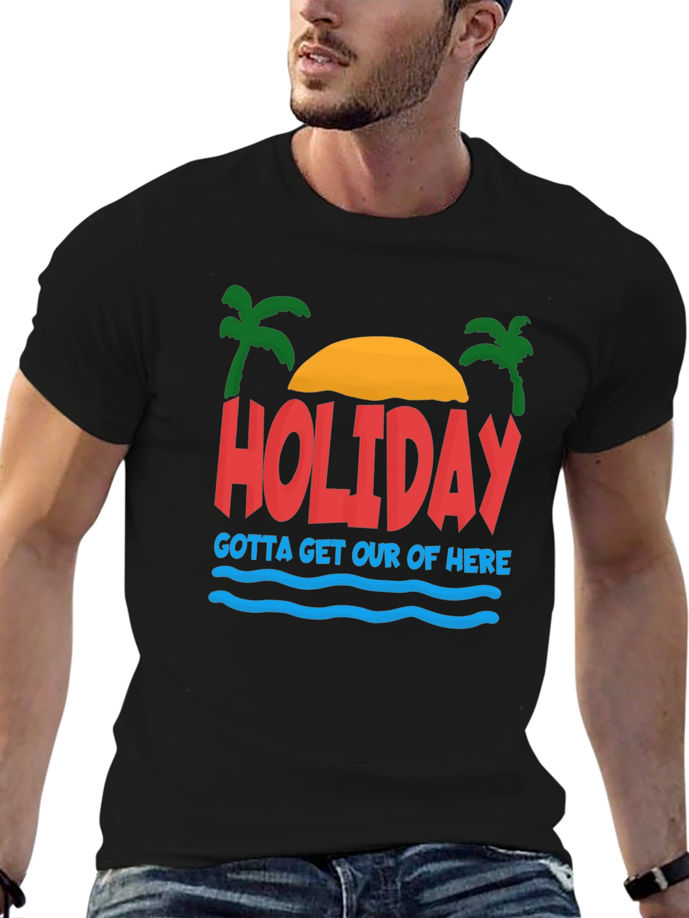 Holiday Graphic T-Shirt - Gotta Get Out Of Here