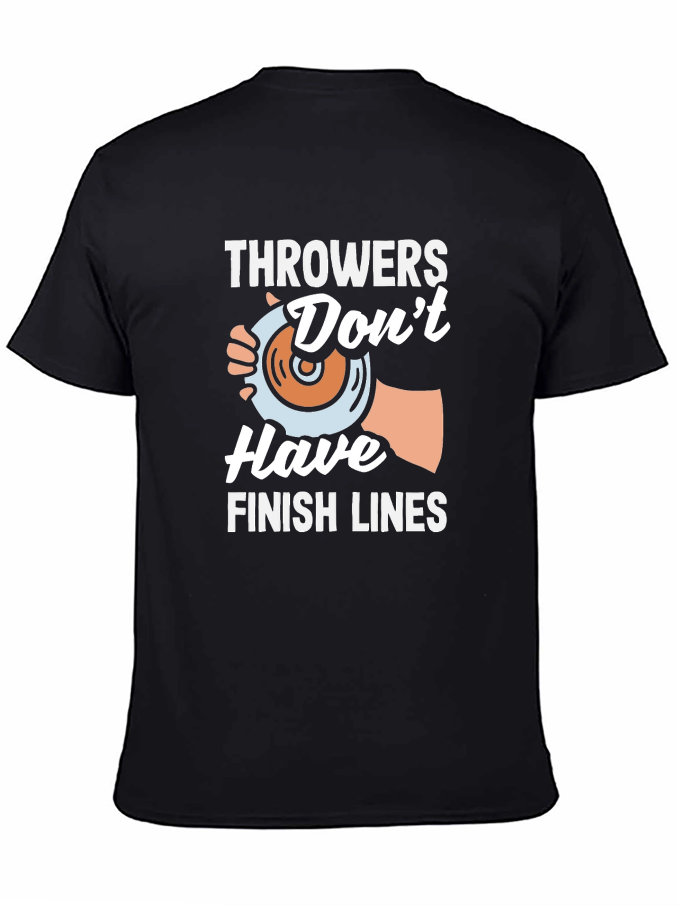 Throwers Dont Have Finish Lines Black T-Shirt