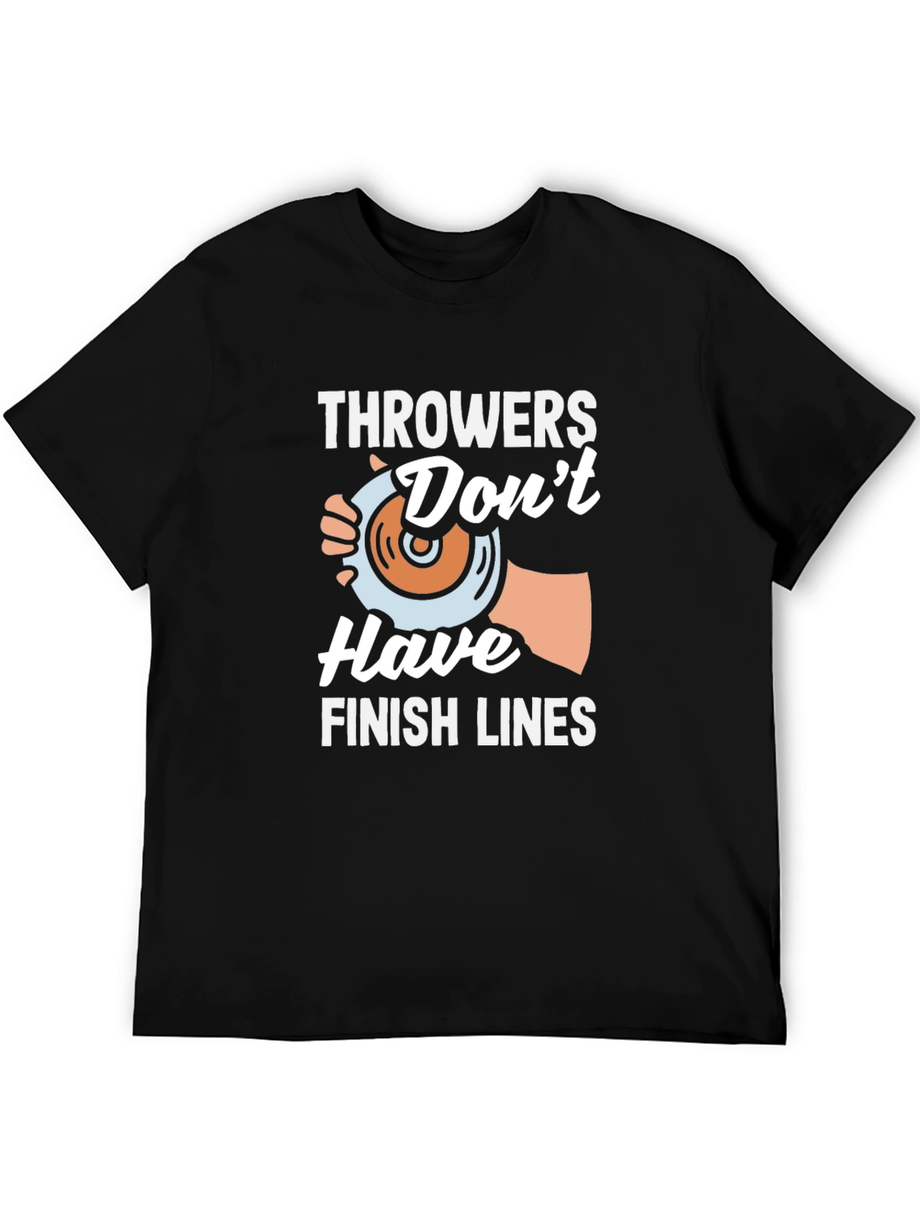 Throwers Dont Have Finish Lines Black T-Shirt