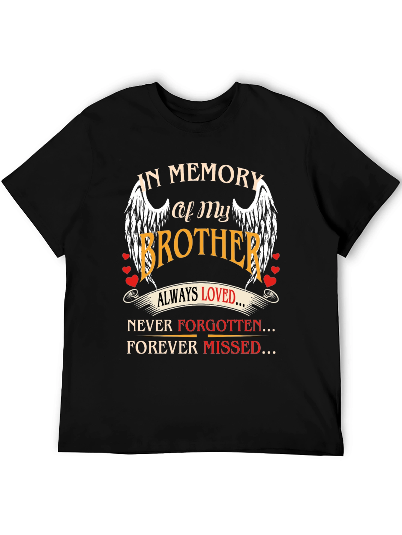 In Memory of My Brother Graphic T-Shirt