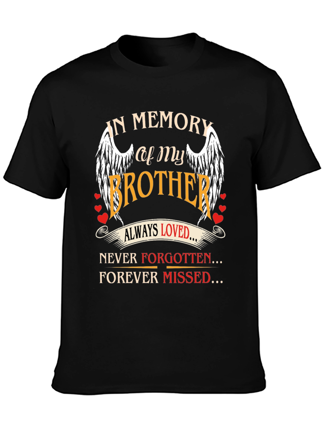 In Memory of My Brother Graphic T-Shirt