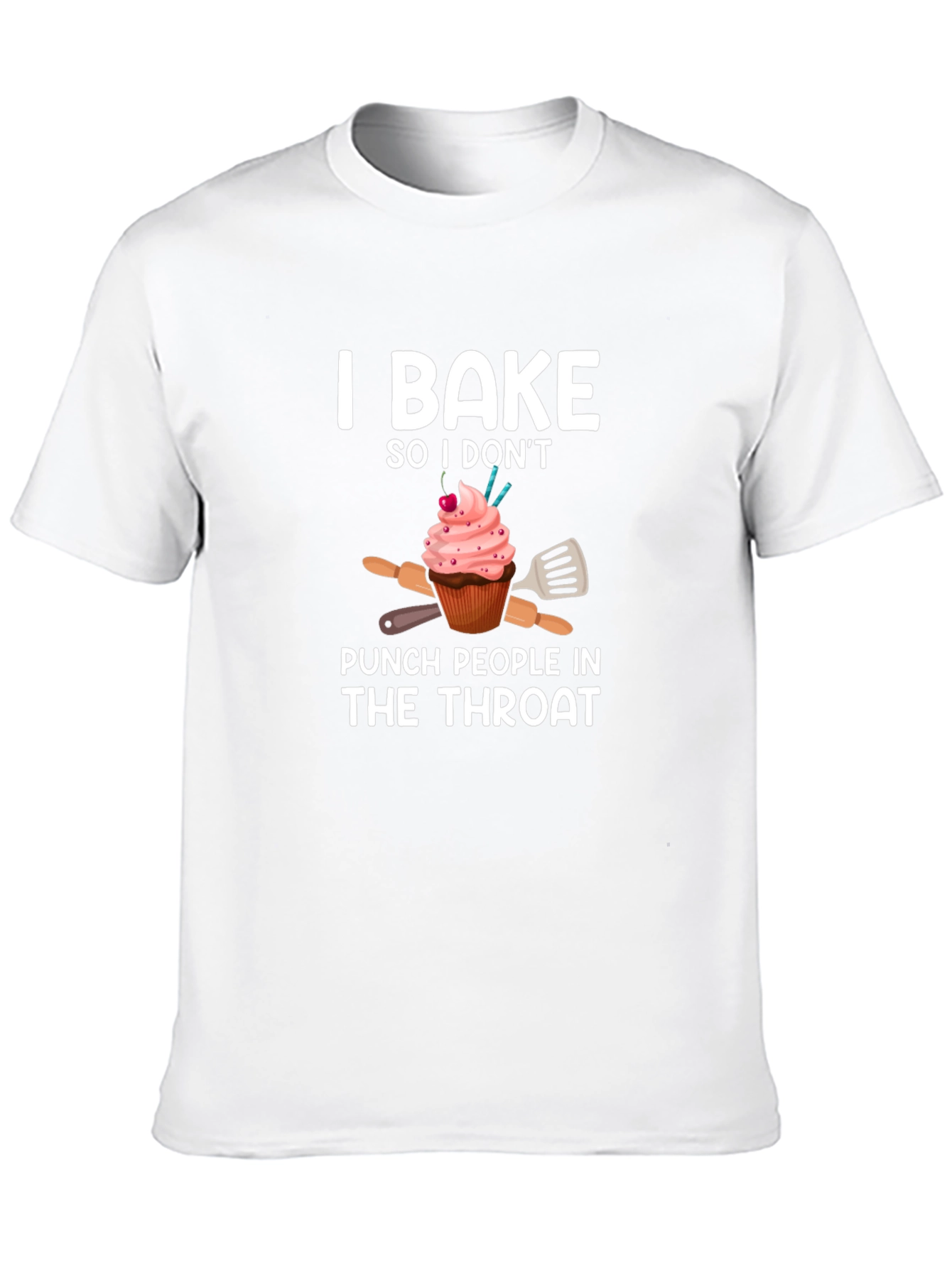 I Bake So I Dont Punch People Black T-Shirt