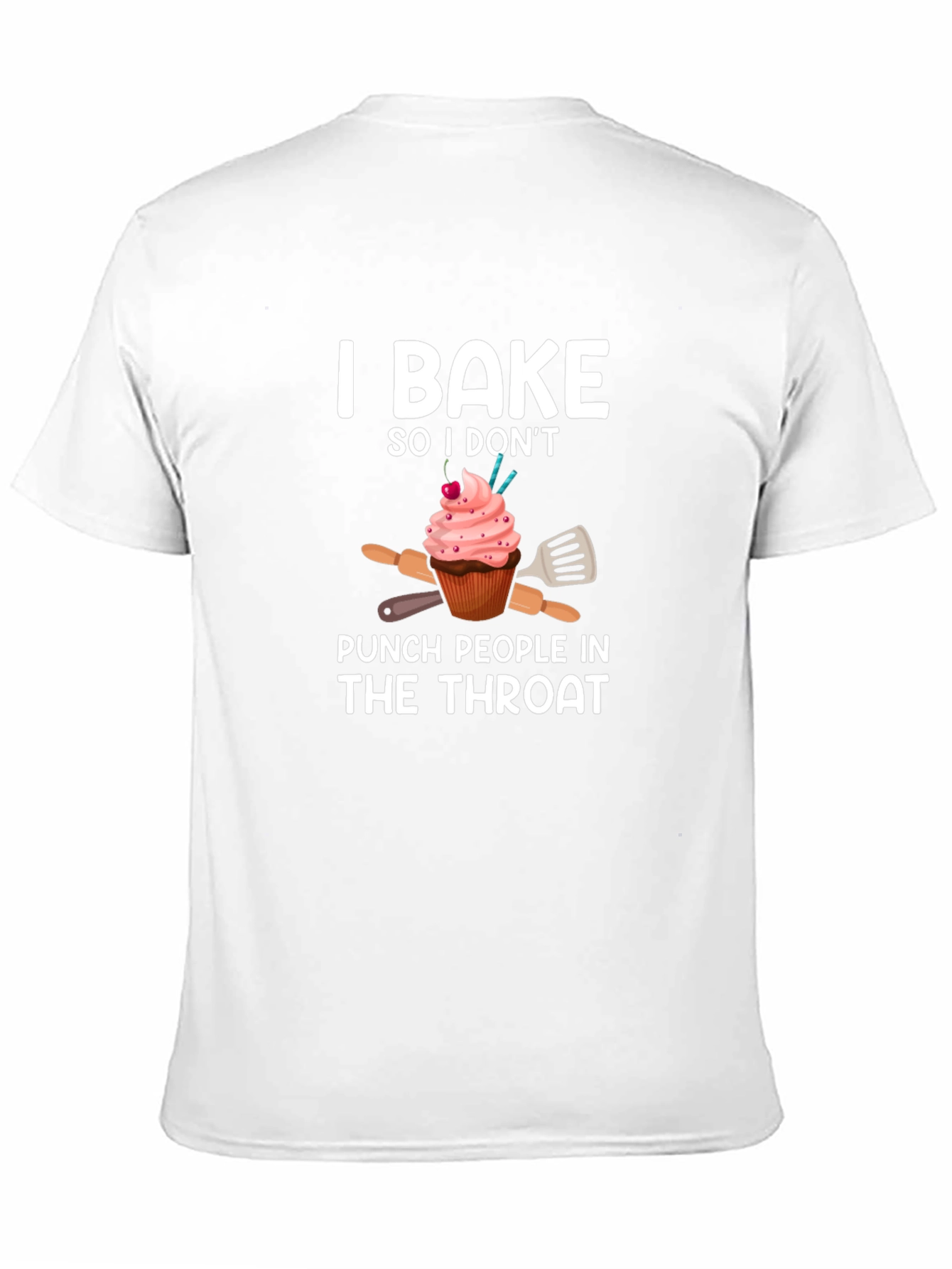 I Bake So I Dont Punch People Black T-Shirt