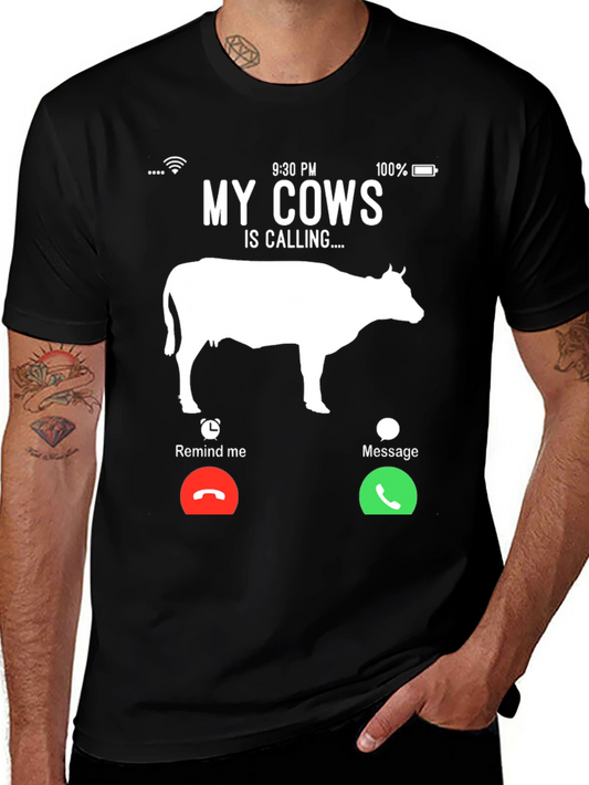 My Cows Is Calling T-Shirt - Farm Humor Tee