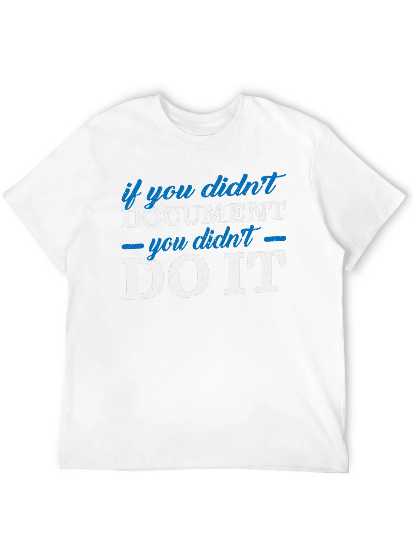 Document It T-Shirt - Funny Coder Gift