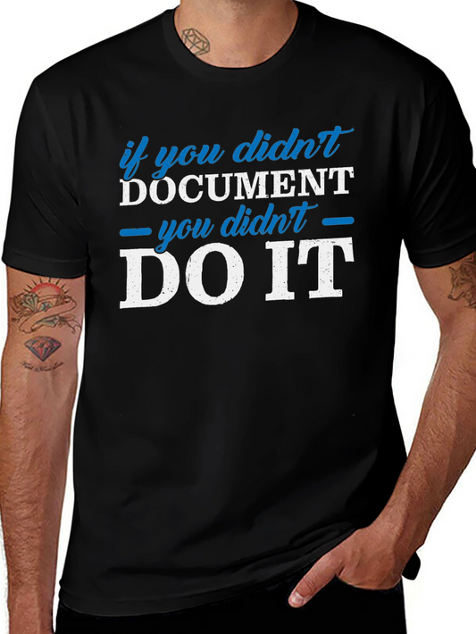 Document It T-Shirt - Funny Coder Gift