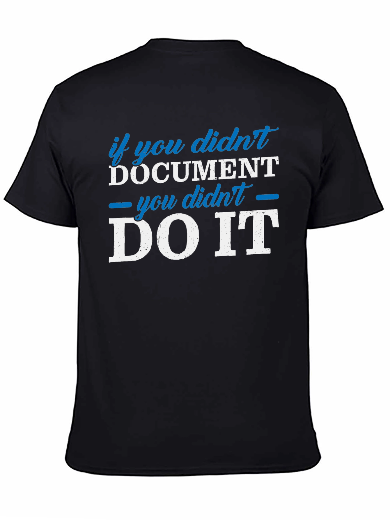 Document It T-Shirt - Funny Coder Gift